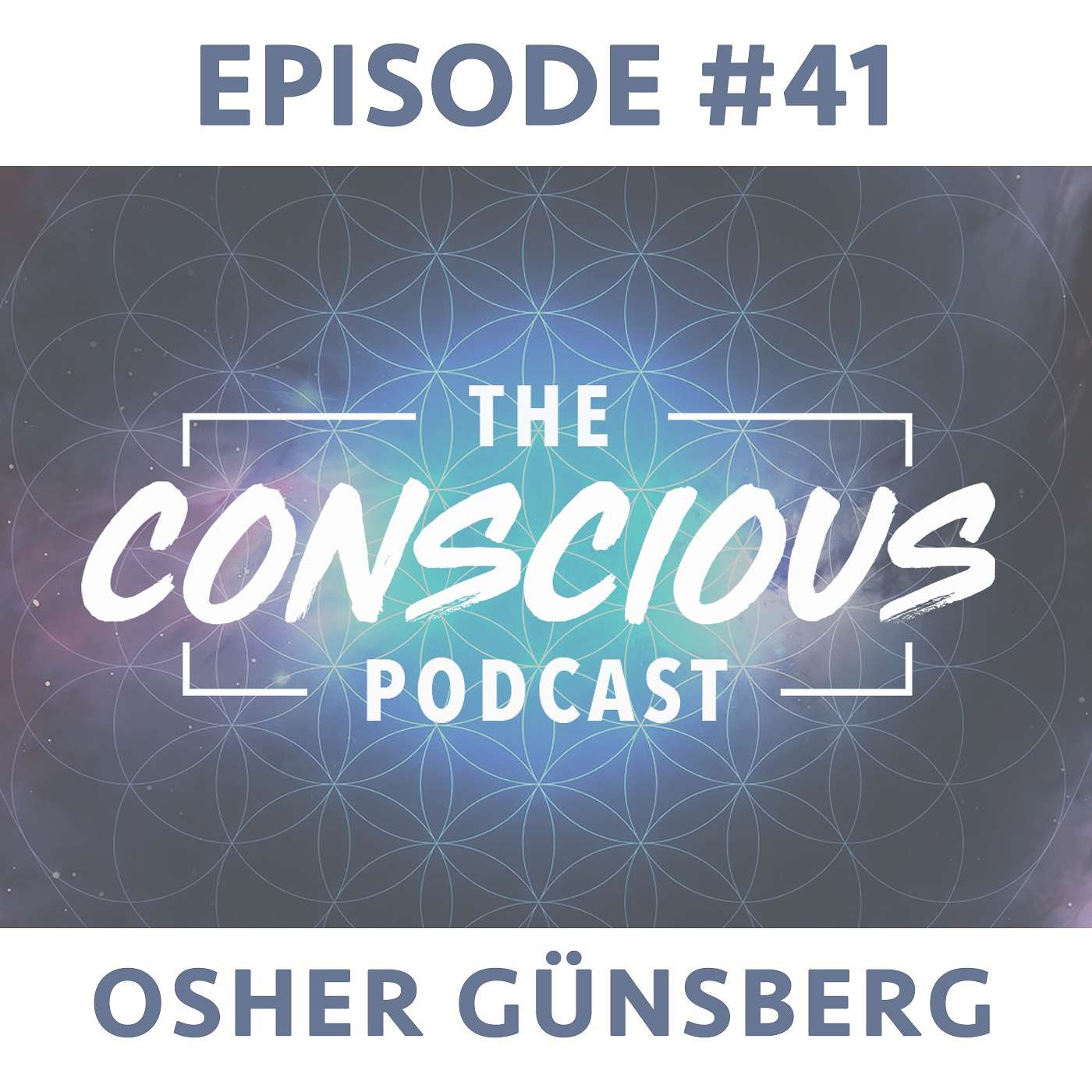 #41 - Osher Günsberg on Self Care, Gratitude & Having an Optimistic Perspective in Life.