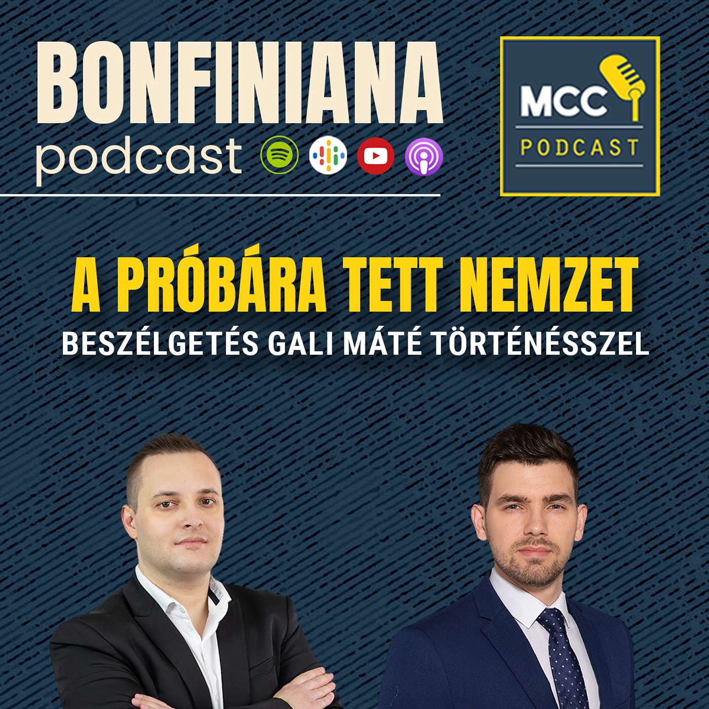BONFINIANA | A próbára tett nemzet - Beszélgetés Gali Máté történésszel episode artwork