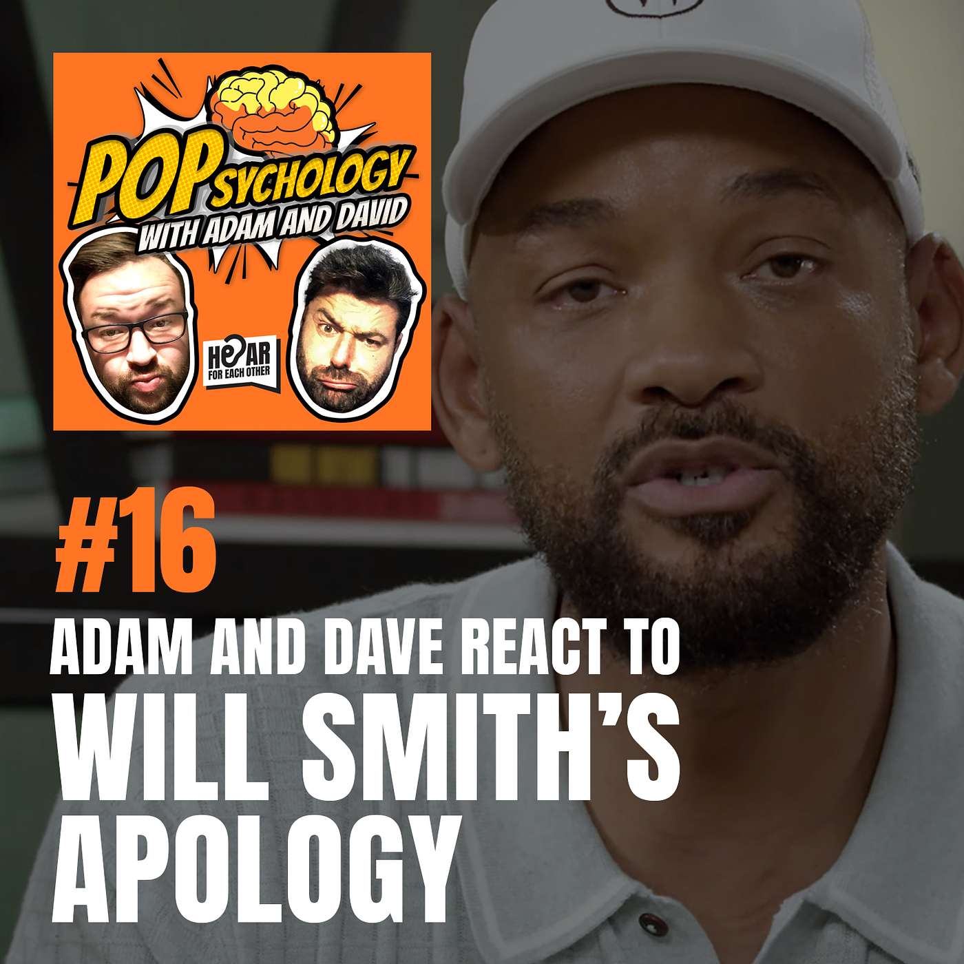 #16 Will Smith sorry for Oscars 2022 │ Pop psychology