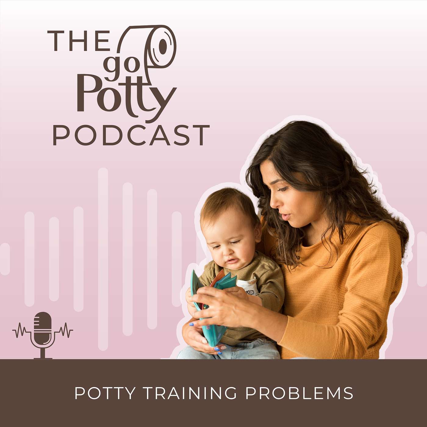 Episode 14 - Potty Training Problems Episode 14 - Potty Training Problems