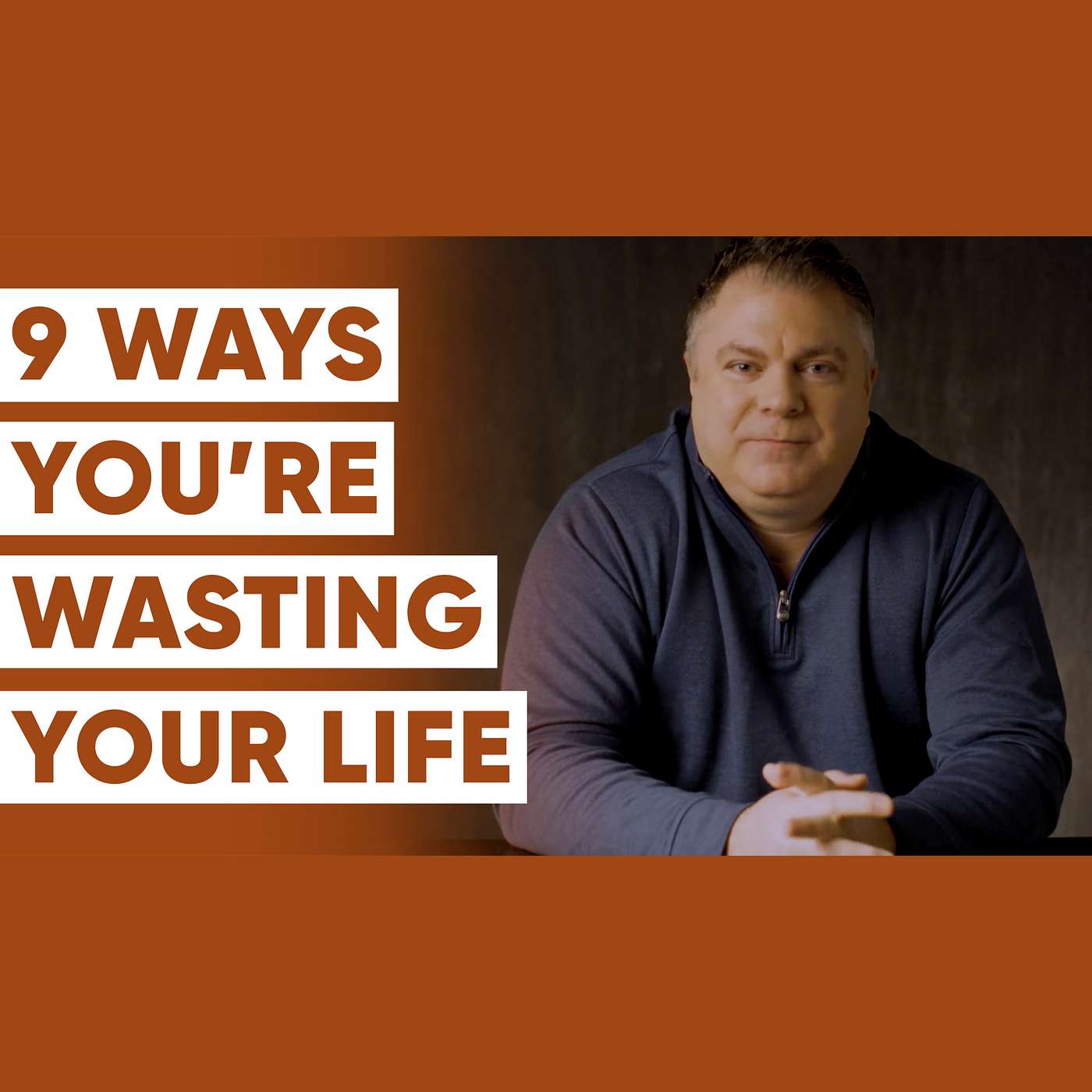 9 Ways You’re Wasting Your Precious 24 Hours - Matthew Kelly