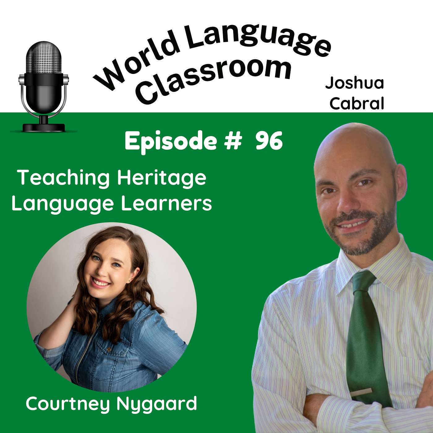 Teaching Heritage Language Learners with Courtney Nygaard