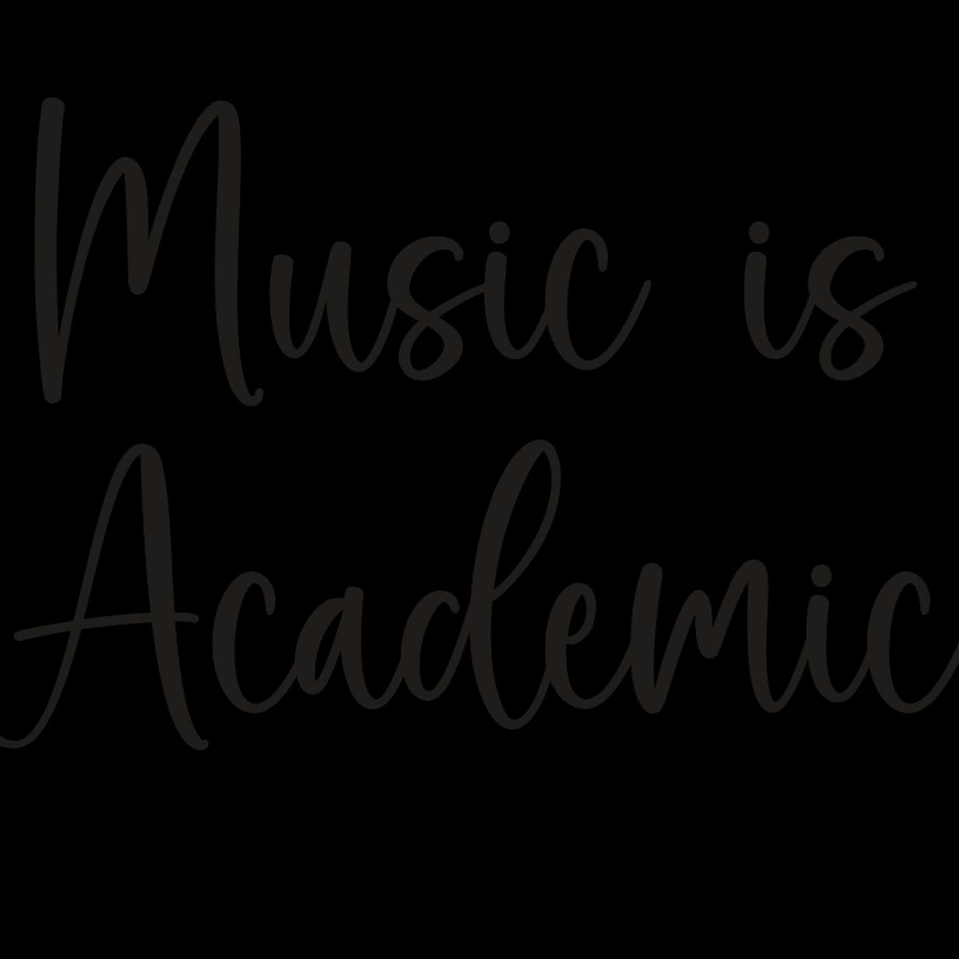 Music is Academic