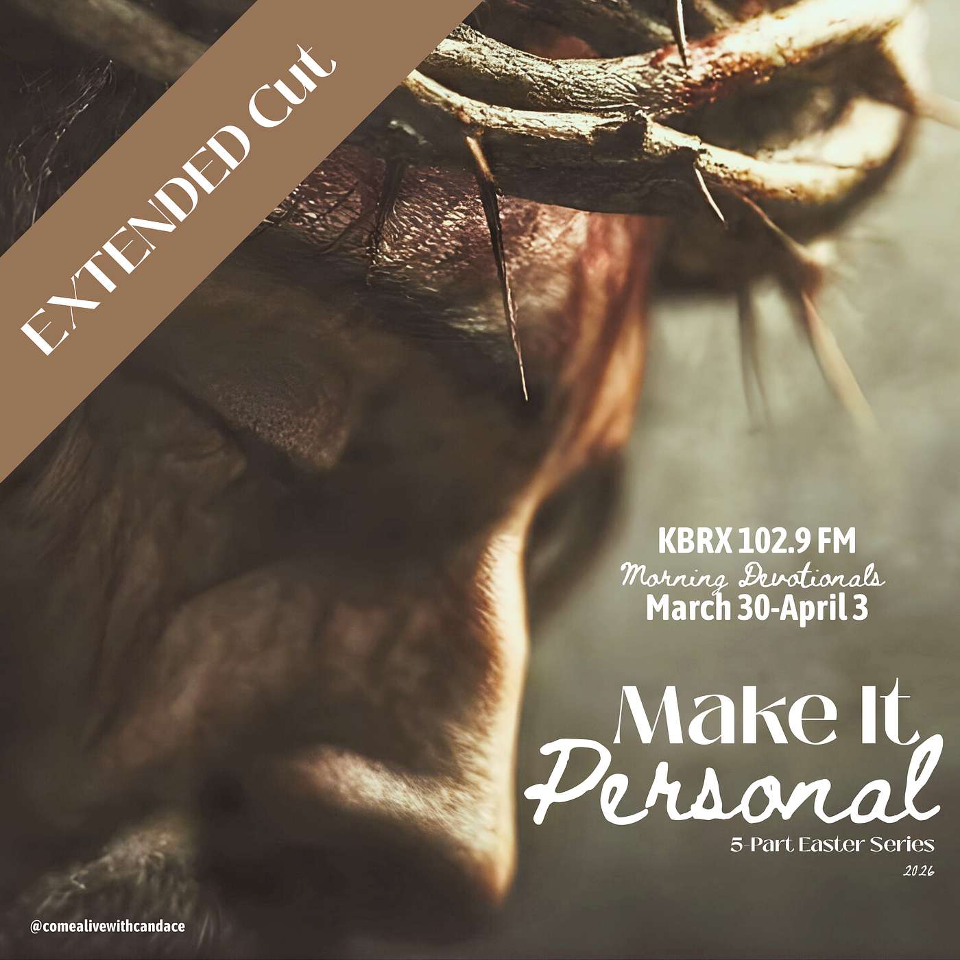 EXTENDED CUT (Testimonies): Make It Personal episode artwork