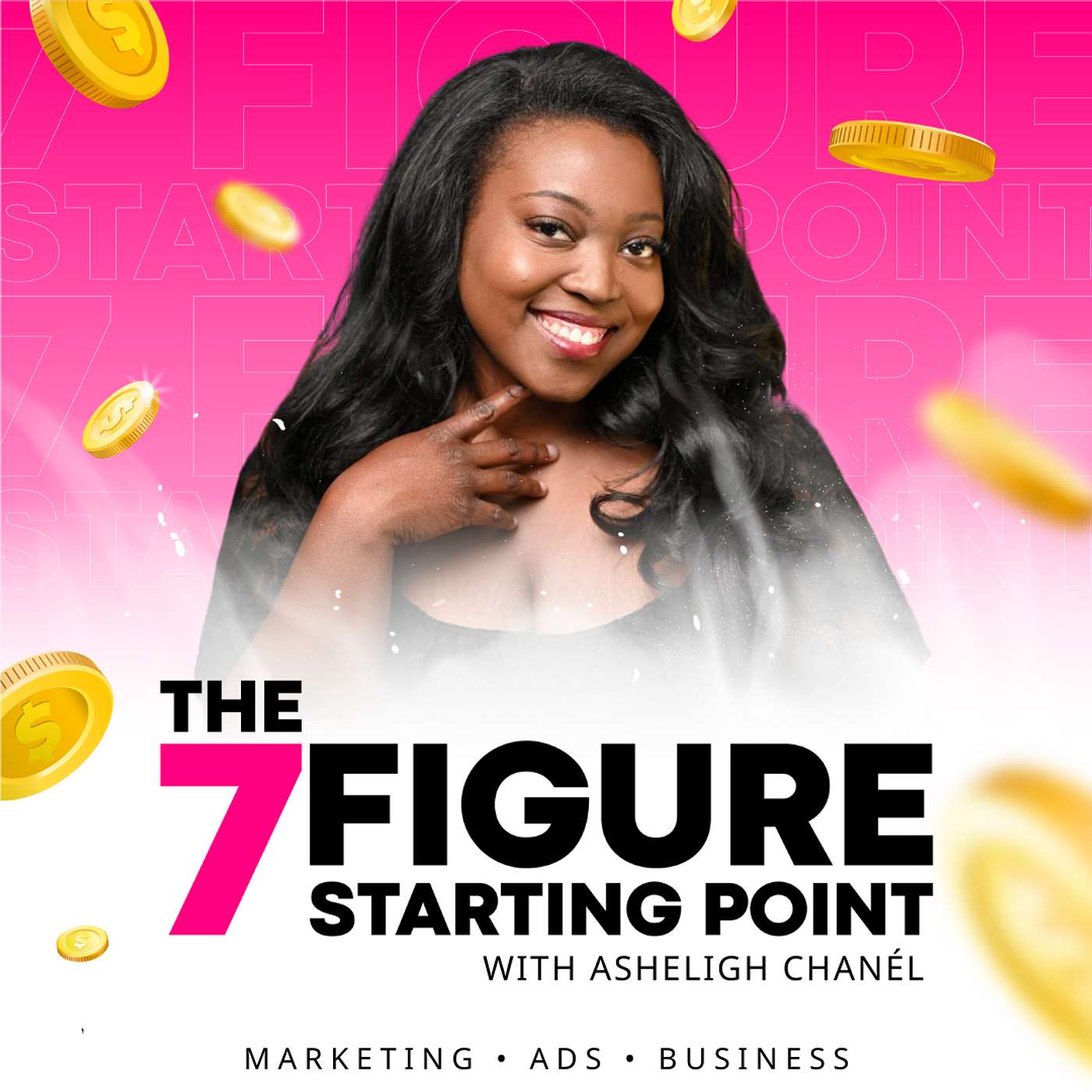 The 7 Figure Starting Point