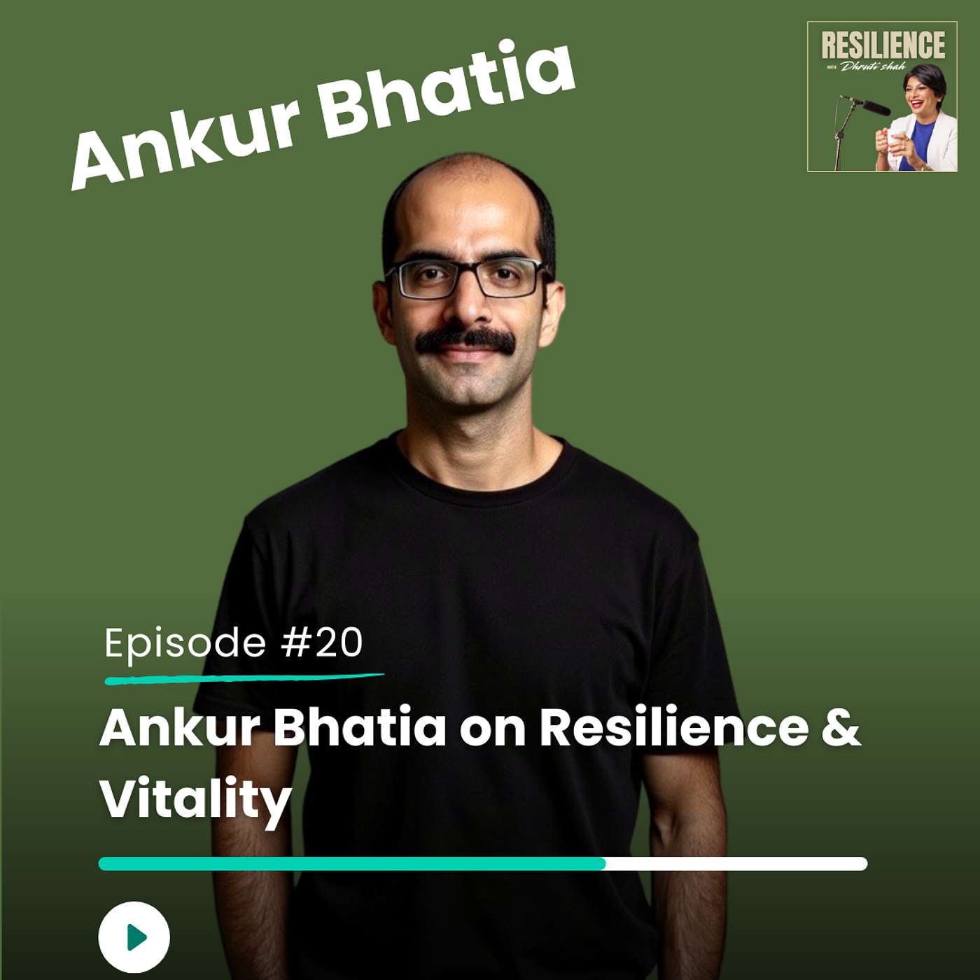 Resilience with Dhruti Shah