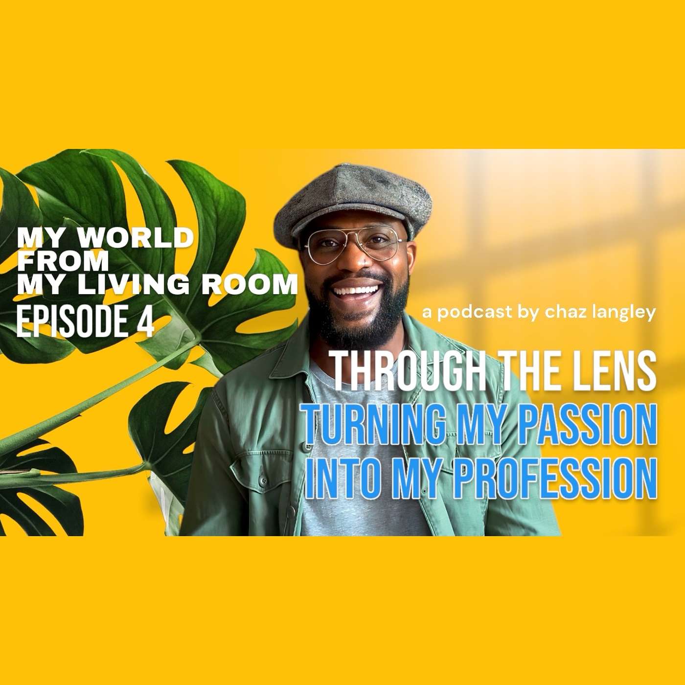 Through the Lens: Turning My Passion Into My Profession