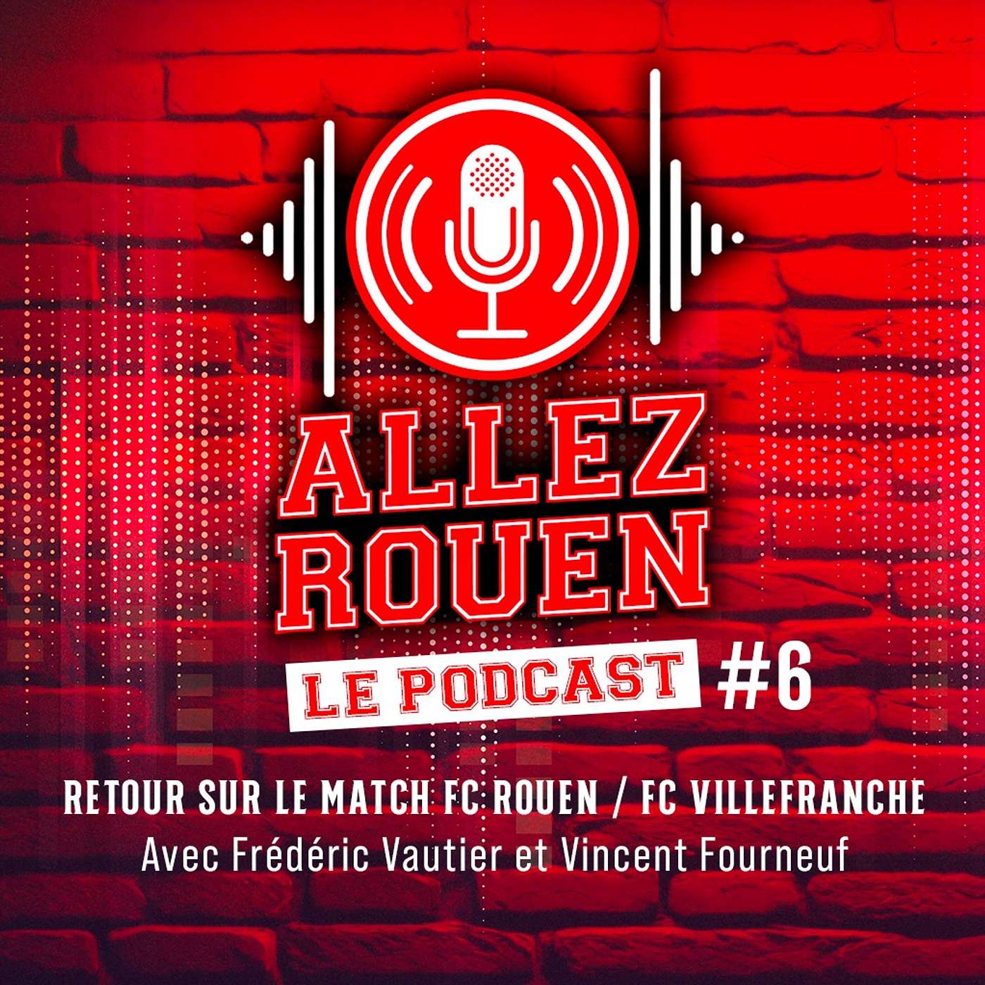 Saison 3 Episode #6 - FCR/Villefranche Beaujolais (2-1 , 12ème journée de National - Saison 2025/2026)