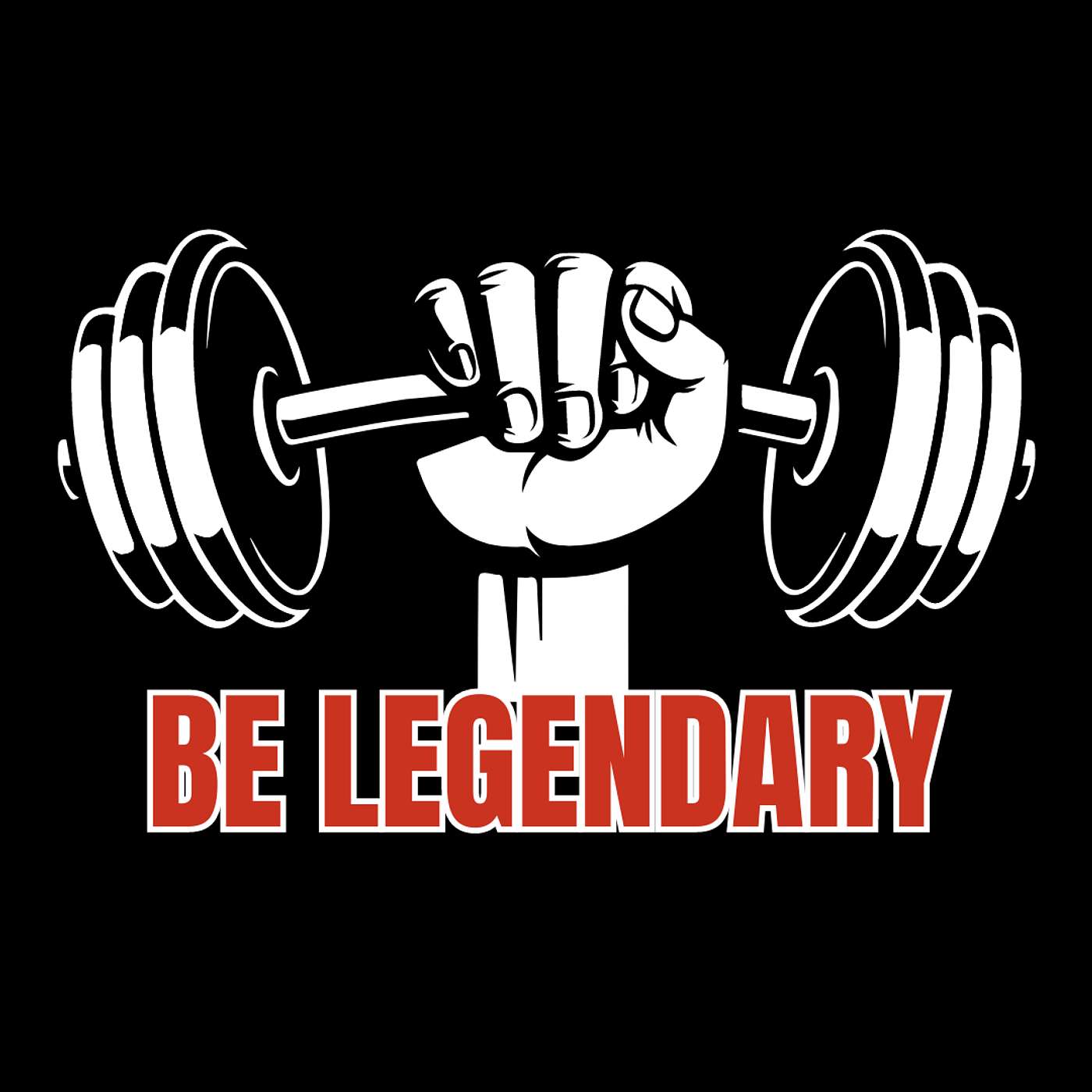 Be Legendary