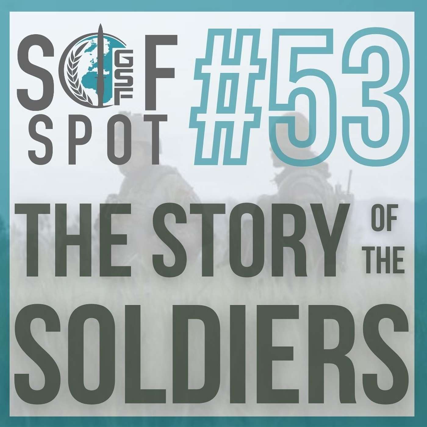 The Story of the Soldiers