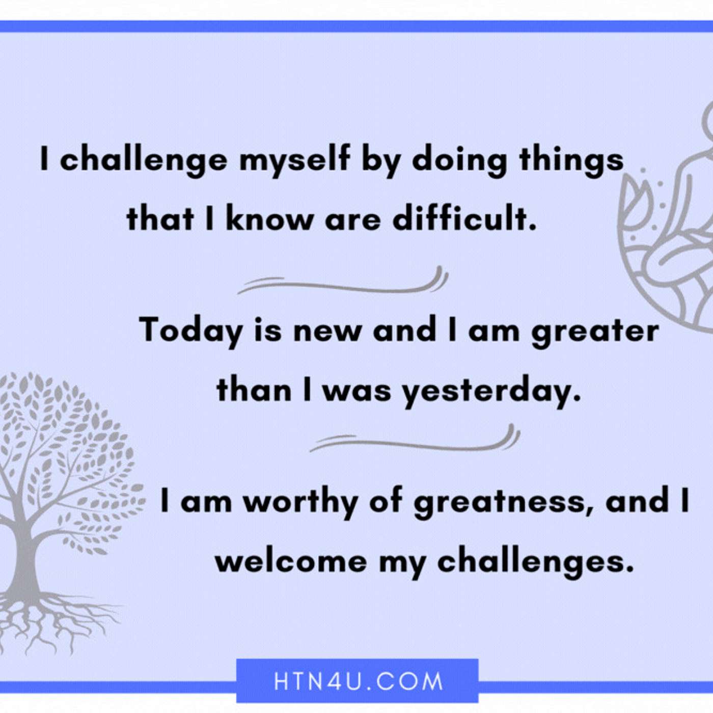 1025: HTN4U Affirmations on Mindset