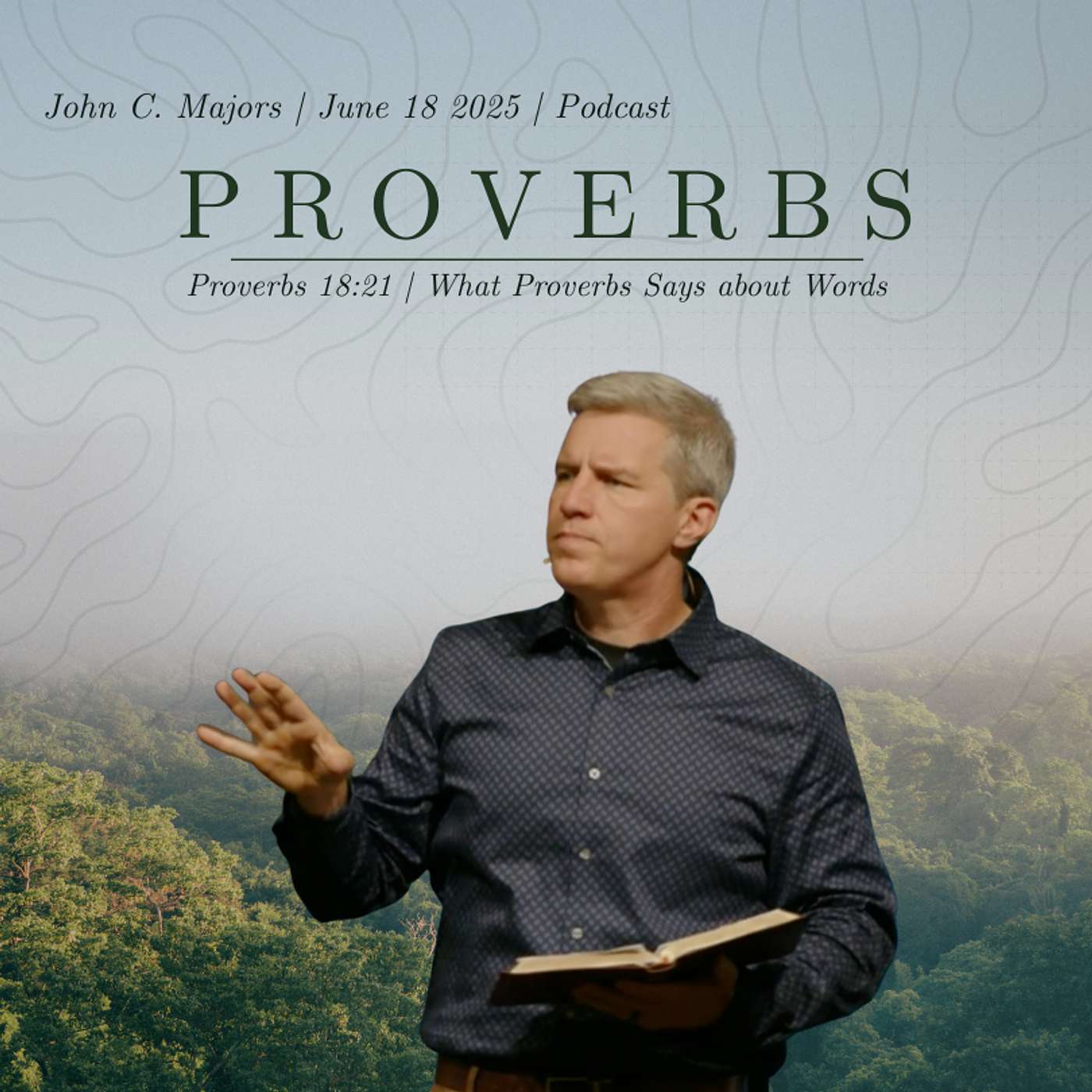Proverbs 18:21 | What Proverbs Says about Words