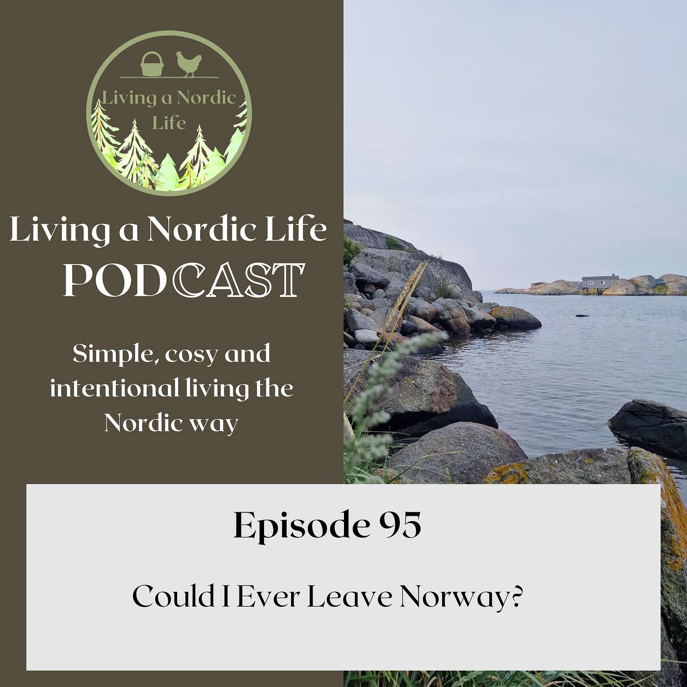 95:  Could I Ever Leave Norway? episode artwork