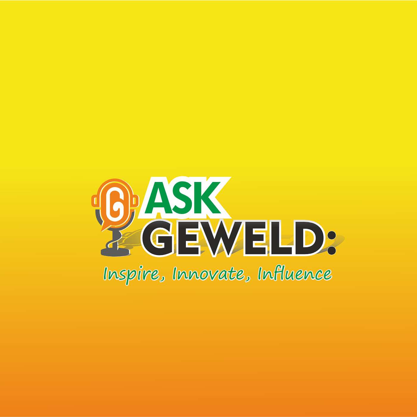 Ask Geweld Podcast