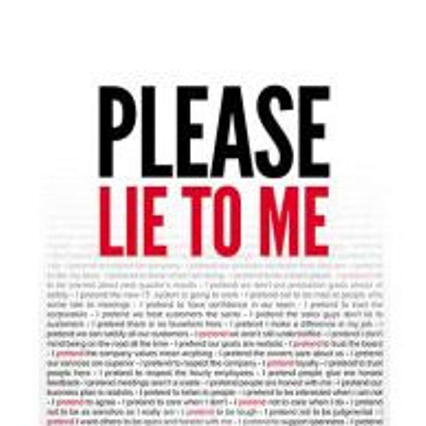 Episode 757 - Lie! - it's the RIGHT thing to do!