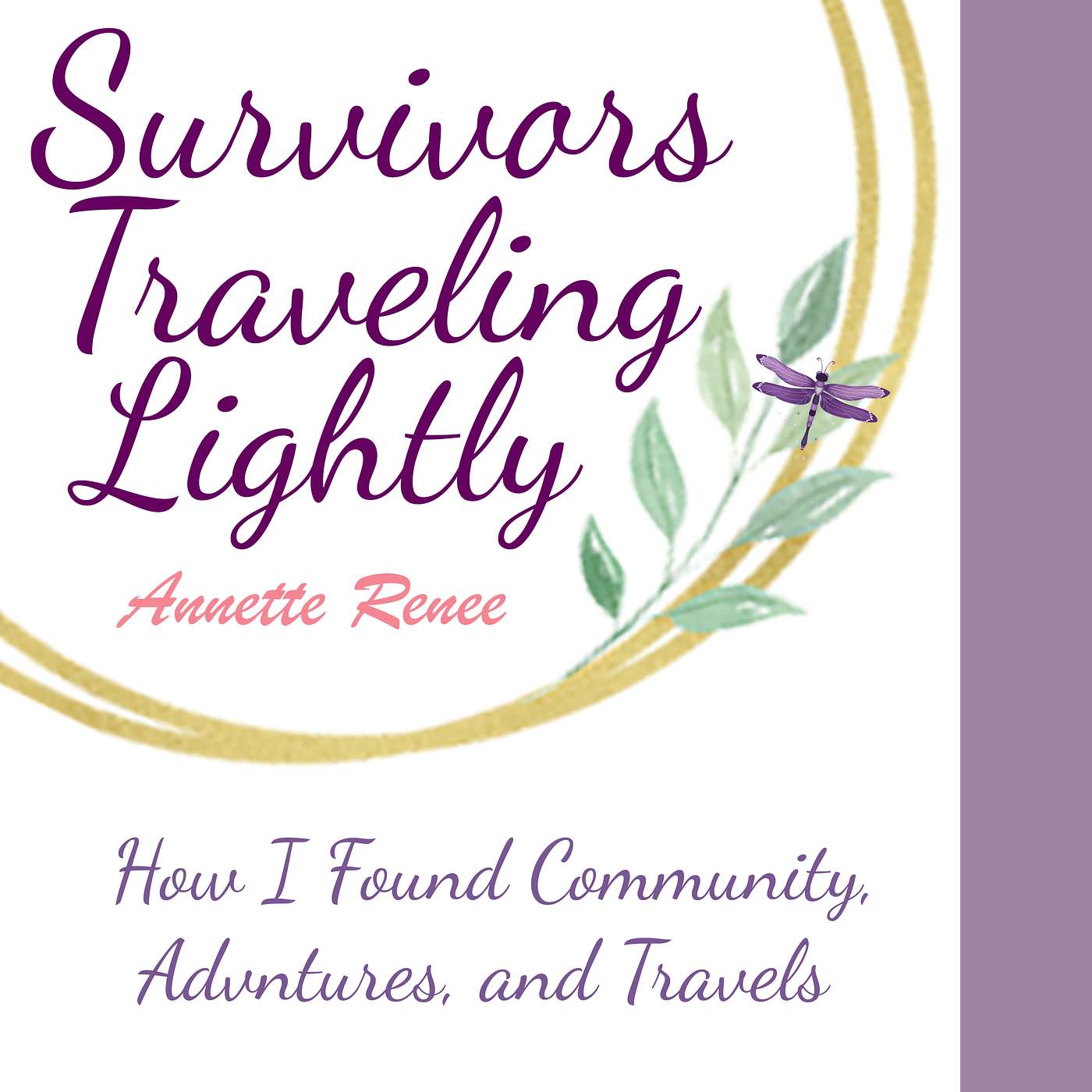 Survivors Traveling Lightly
