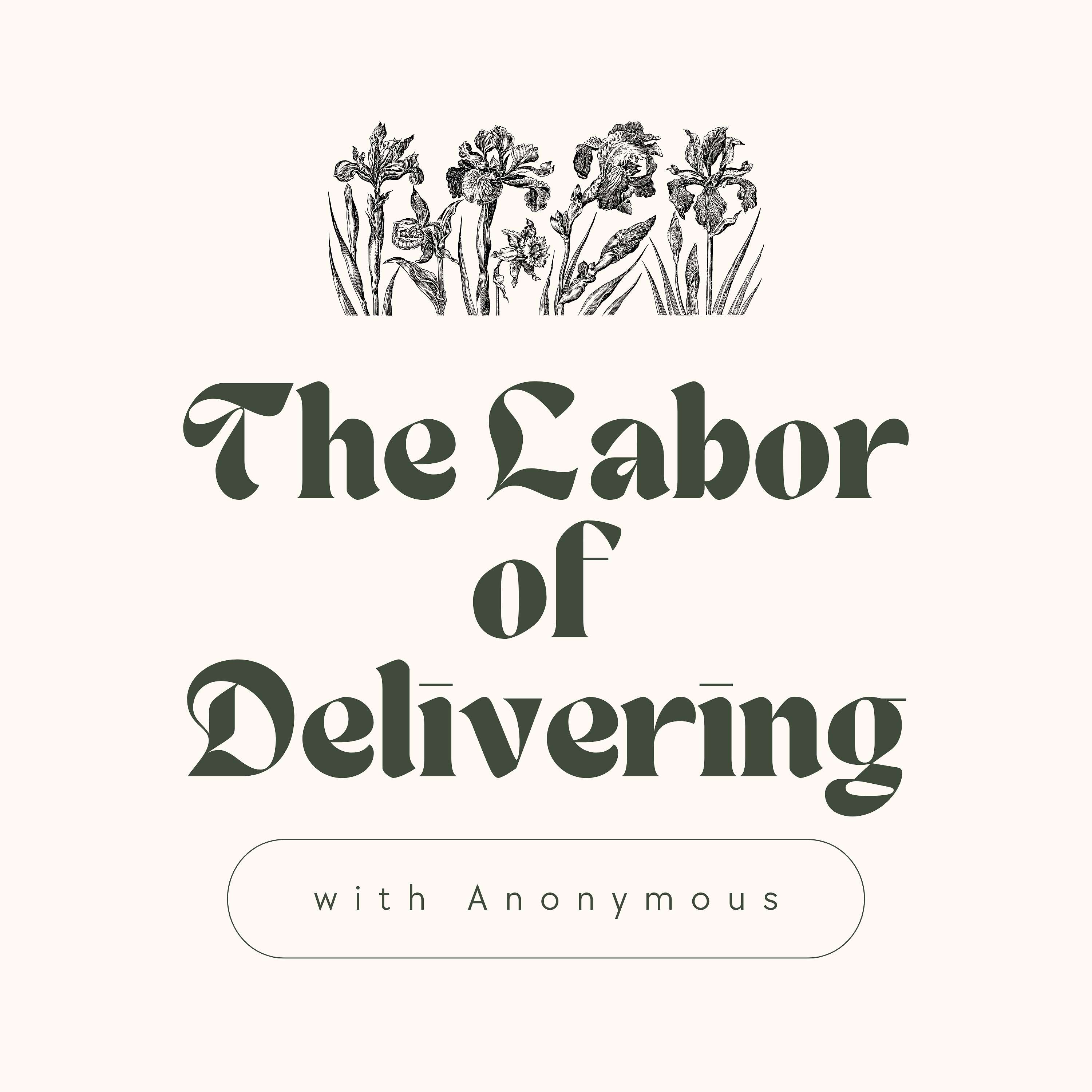 The Labor of Delivering