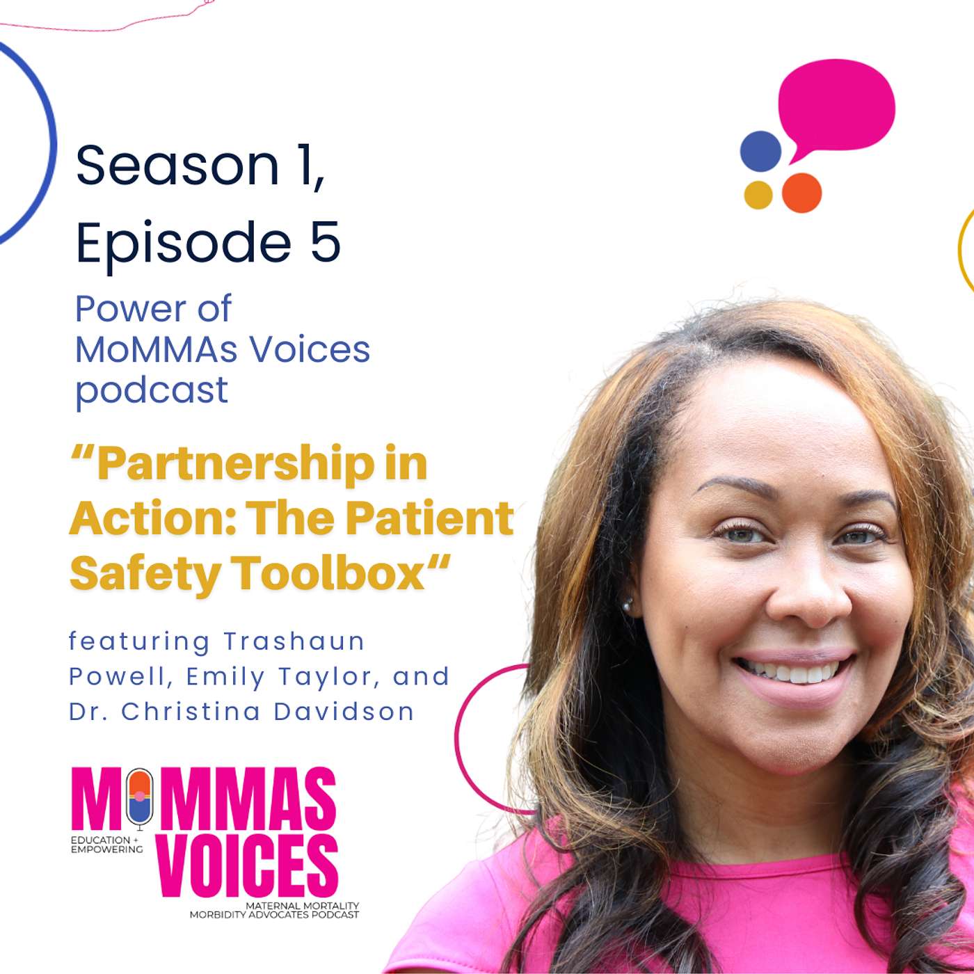"Partnership in Action: The Patient Safety Toolbox" with Emily Taylor, Dr. Christina Davidson, and Trashaun Powell