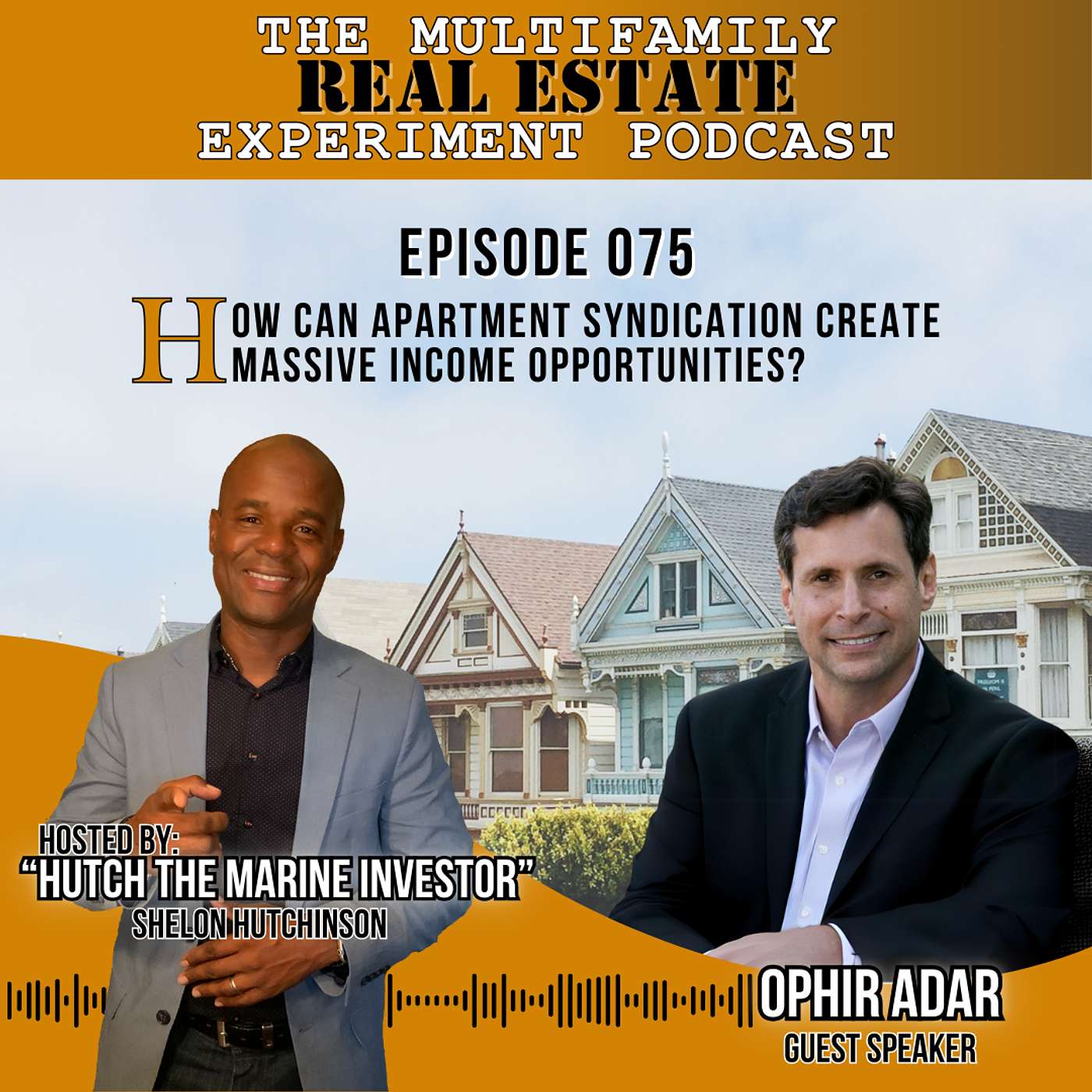 MFREE 075 Trailer # 4 with Ophir Adar:  How Can Apartment Syndication Create Massive Income Opportunities?