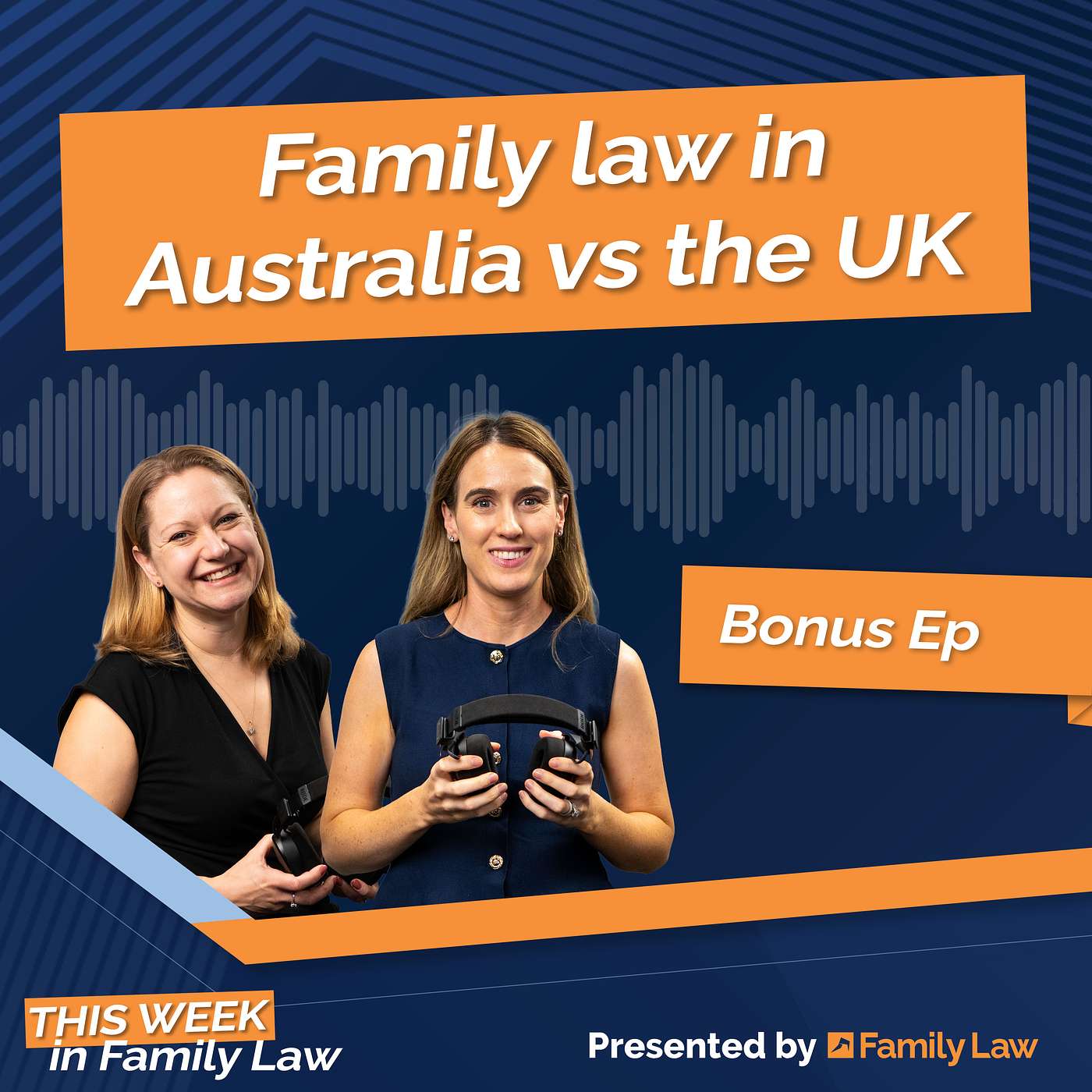 Bonus: Courts Compared - Family Law in Australia vs the UK episode artwork
