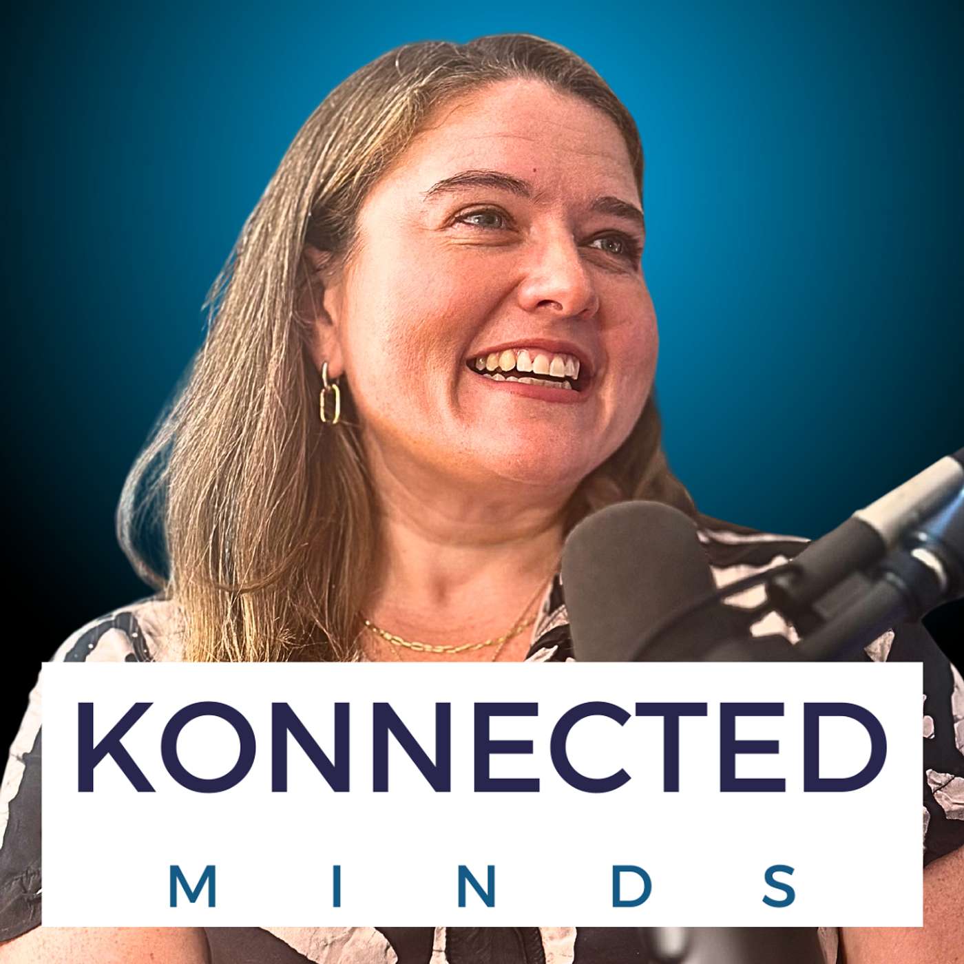 Konnected Minds Podcast