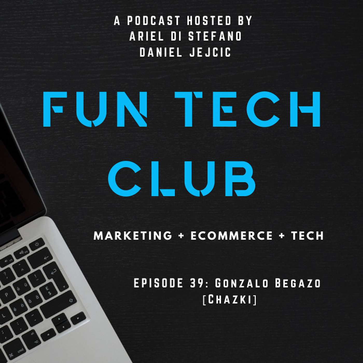 Fun Tech Club\'s Podcast