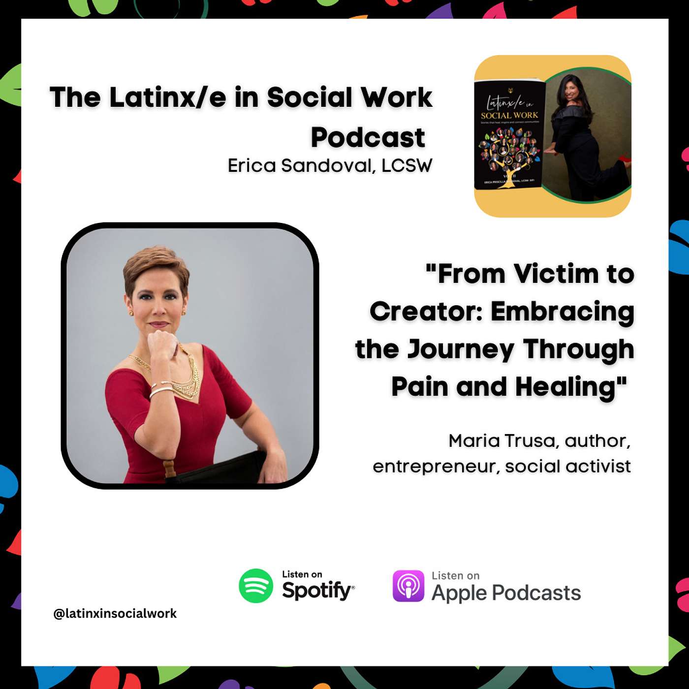 The Latinx/e In Social Work Podcast