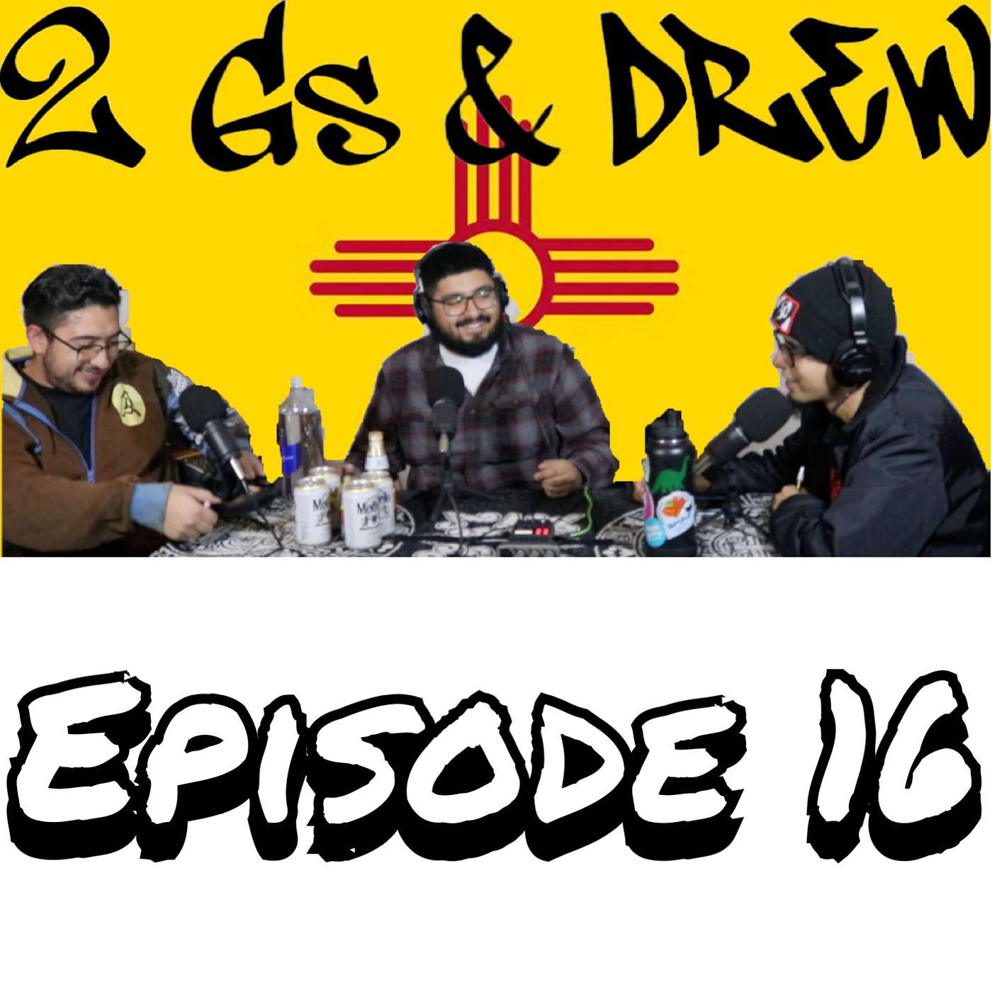 2 Gs & Drew ep 16