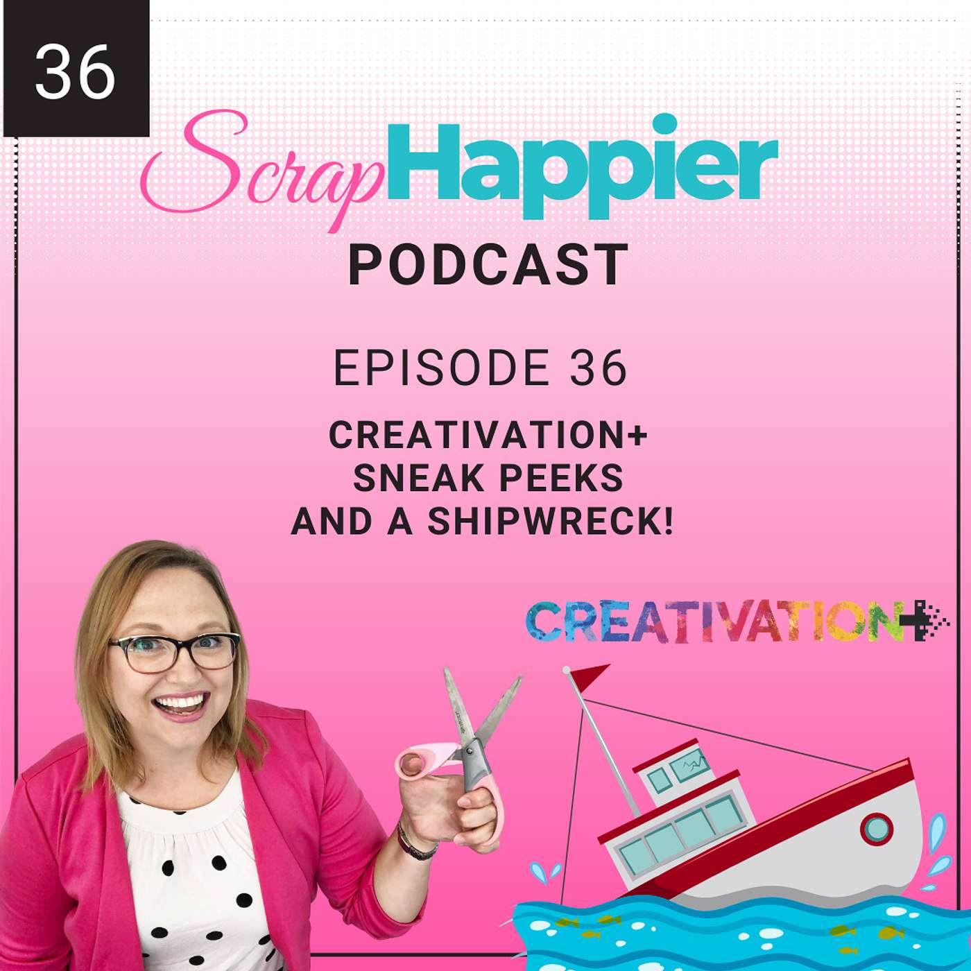 Creativation+ Sneak Peeks and a Shipwreck!