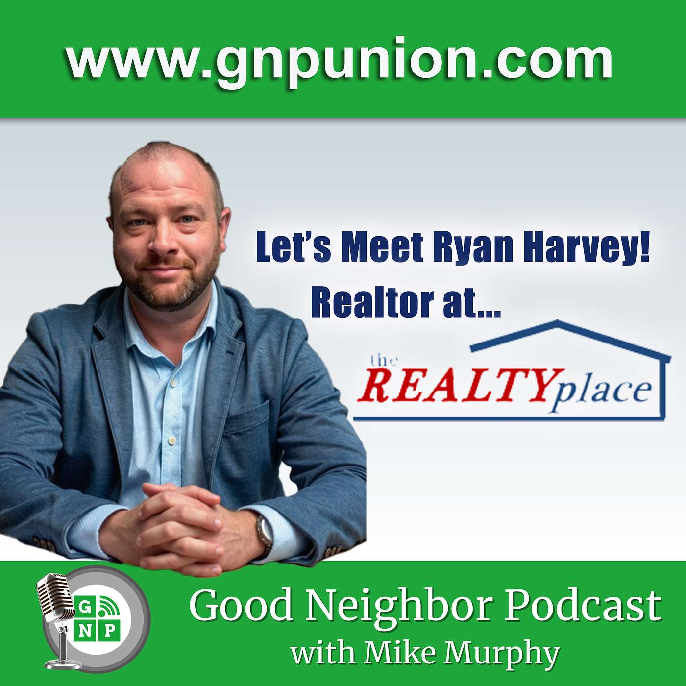 Good Neighbor Podcast: Union