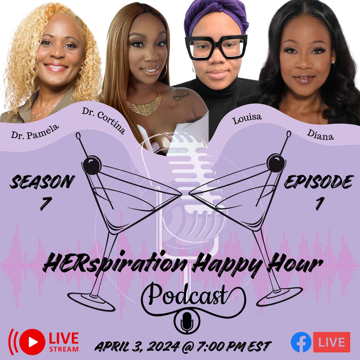 Herspiration Happy Hour, Season 7 PREMIERE, Eps. 1: WE ARE BAAAAAACK! episode artwork