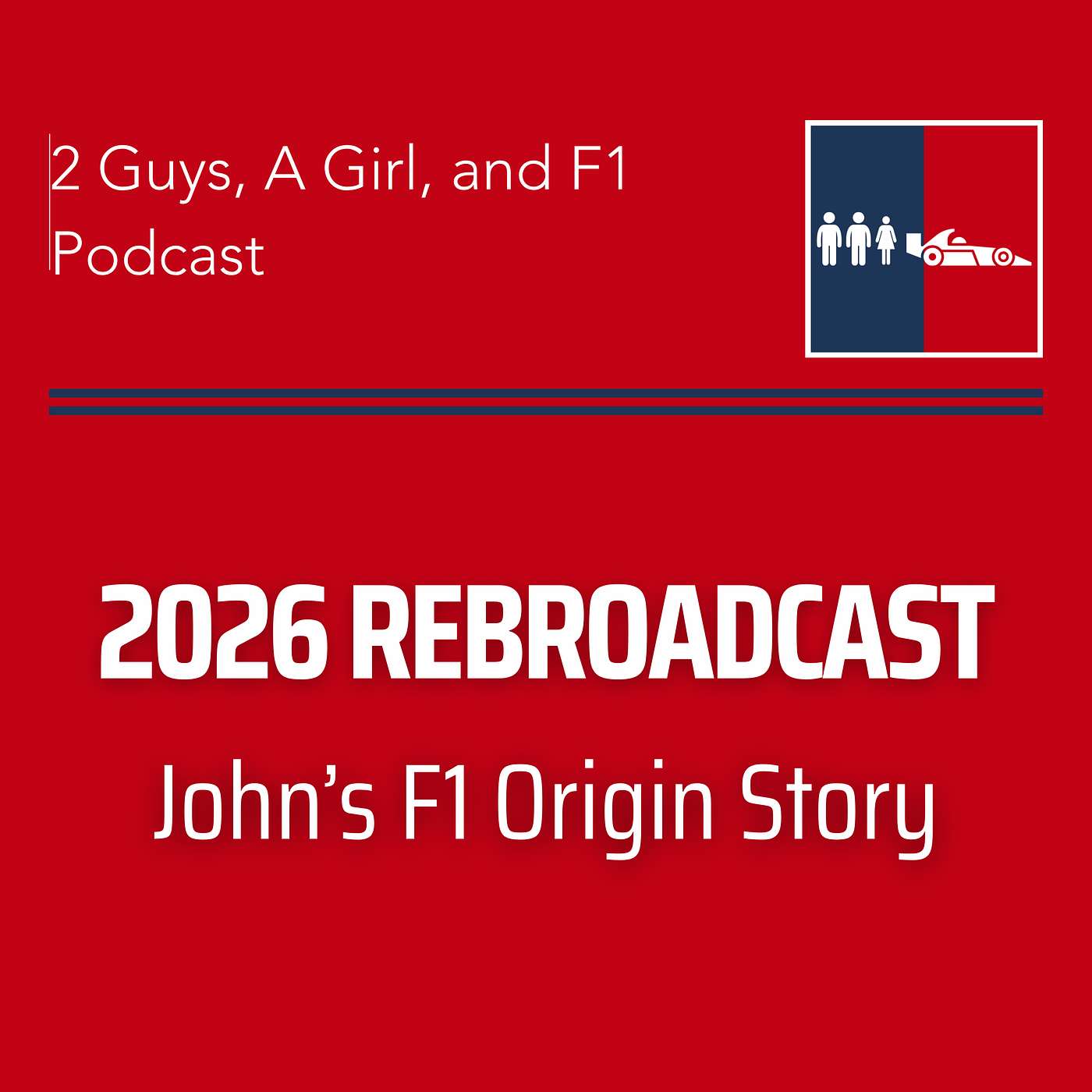 Interview | 2026 Rebroadcast | John's F1 Origin Story | 192 | He Was the Fastest Driver at a School That Built F1 Drivers. Why Didn't He Make It? episode artwork