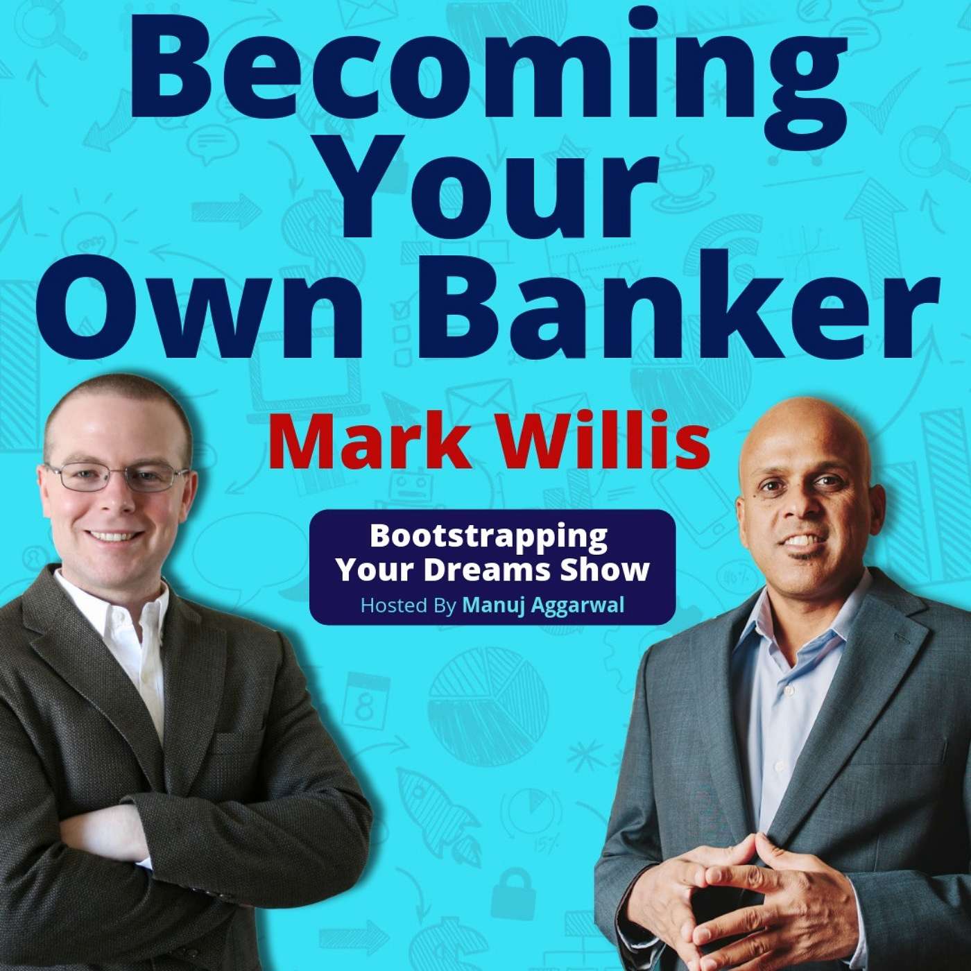 Bootstrapping Your Dreams Show