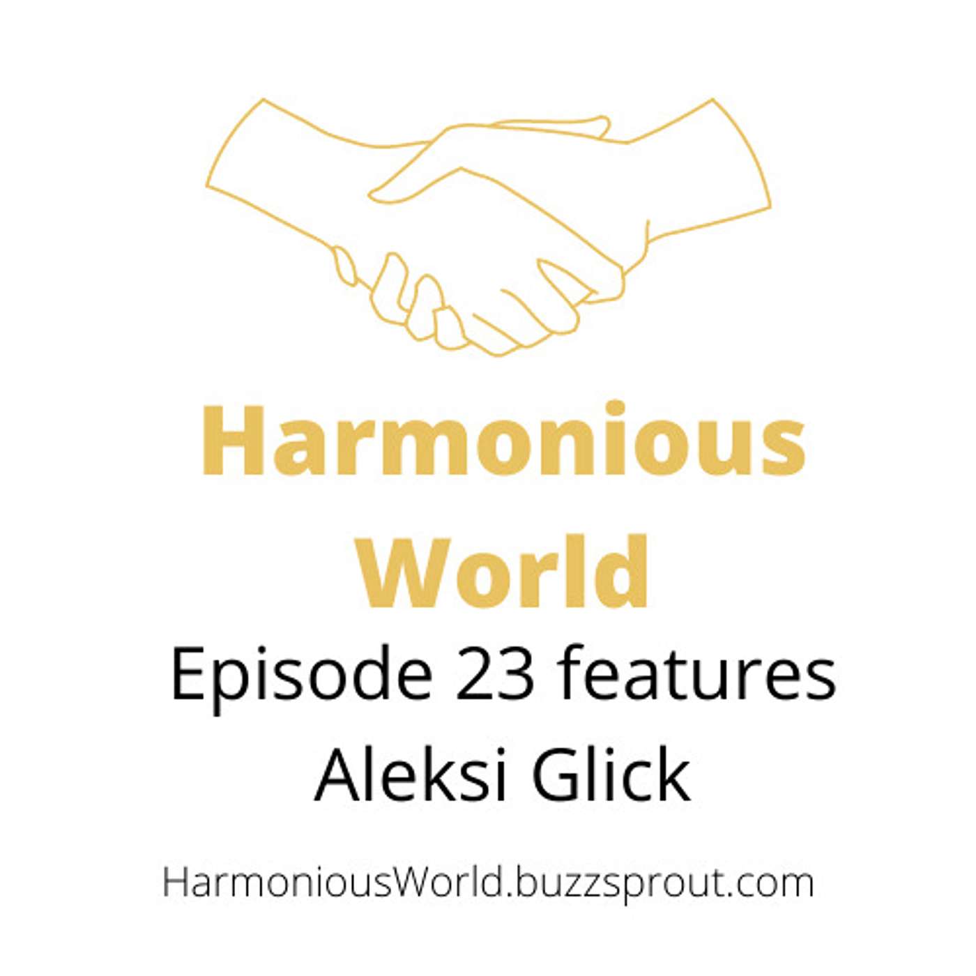 Harmonious World