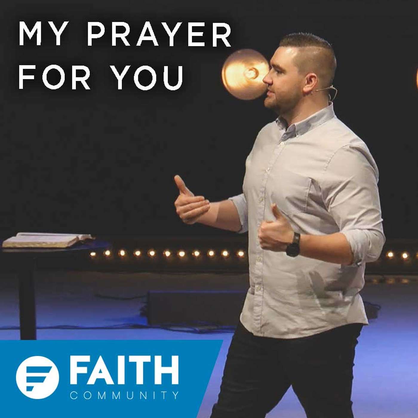 My Prayer for You