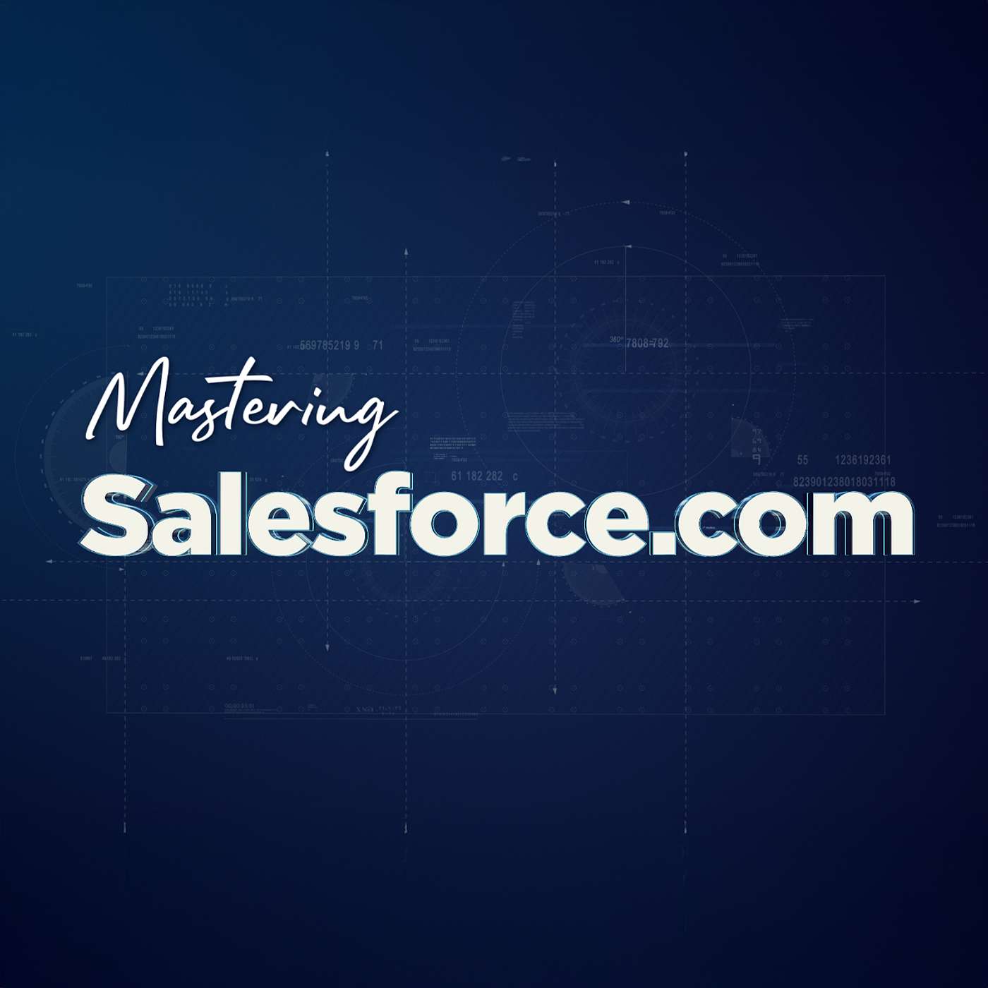 Mastering Salesforce.com For Investment Firms: October 1, 2025 episode artwork