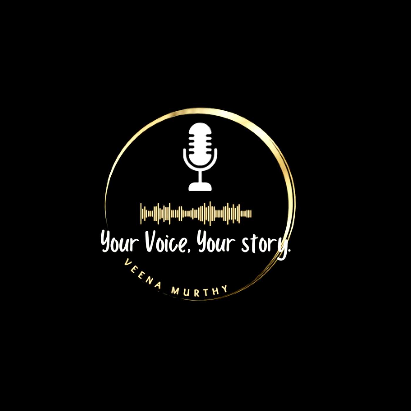 Veena Murthy's Podcast