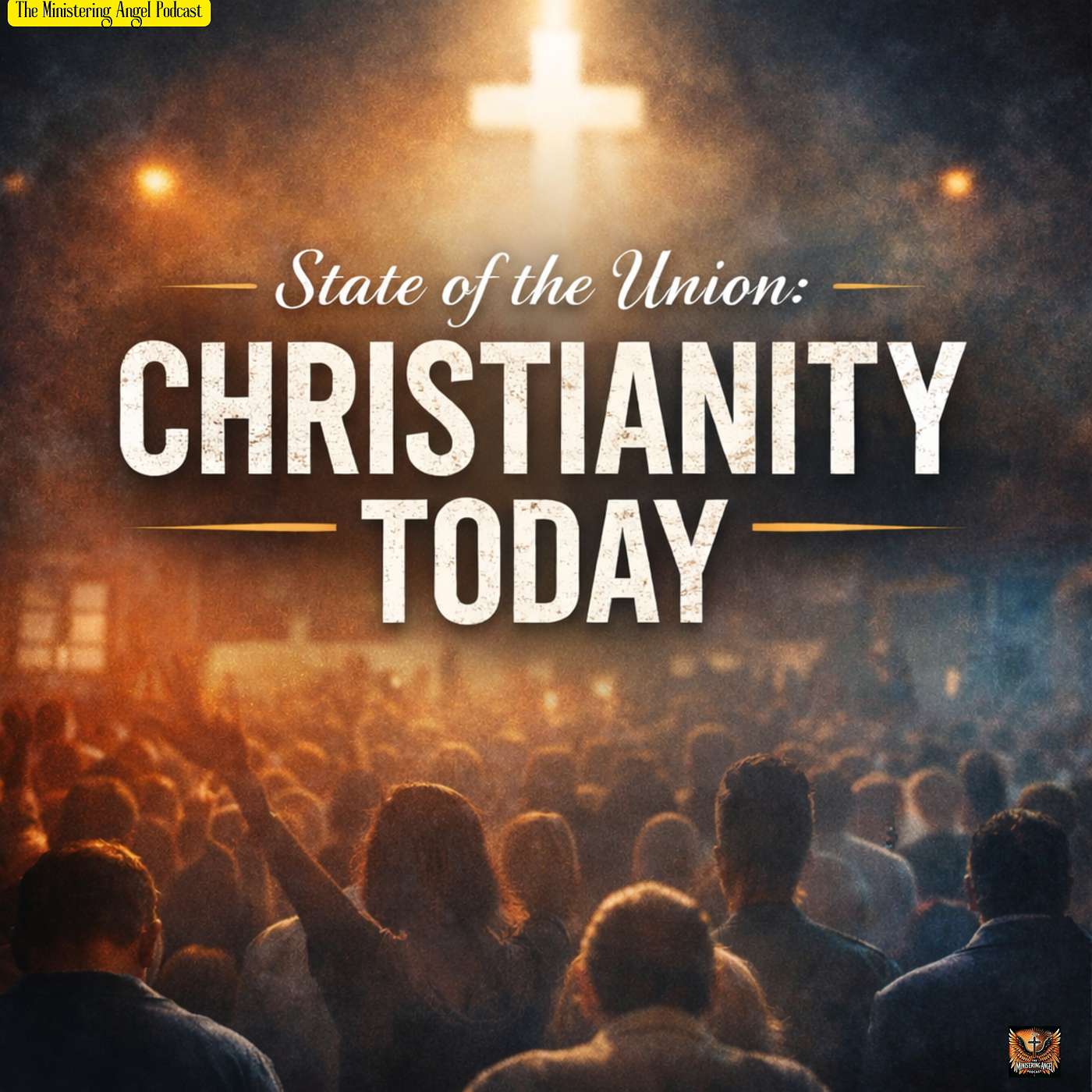 State of the Union: Christianity Today!
