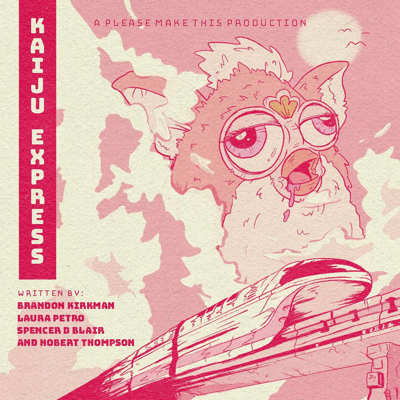 Kaiju Express (w/ Brandon Kirkman)