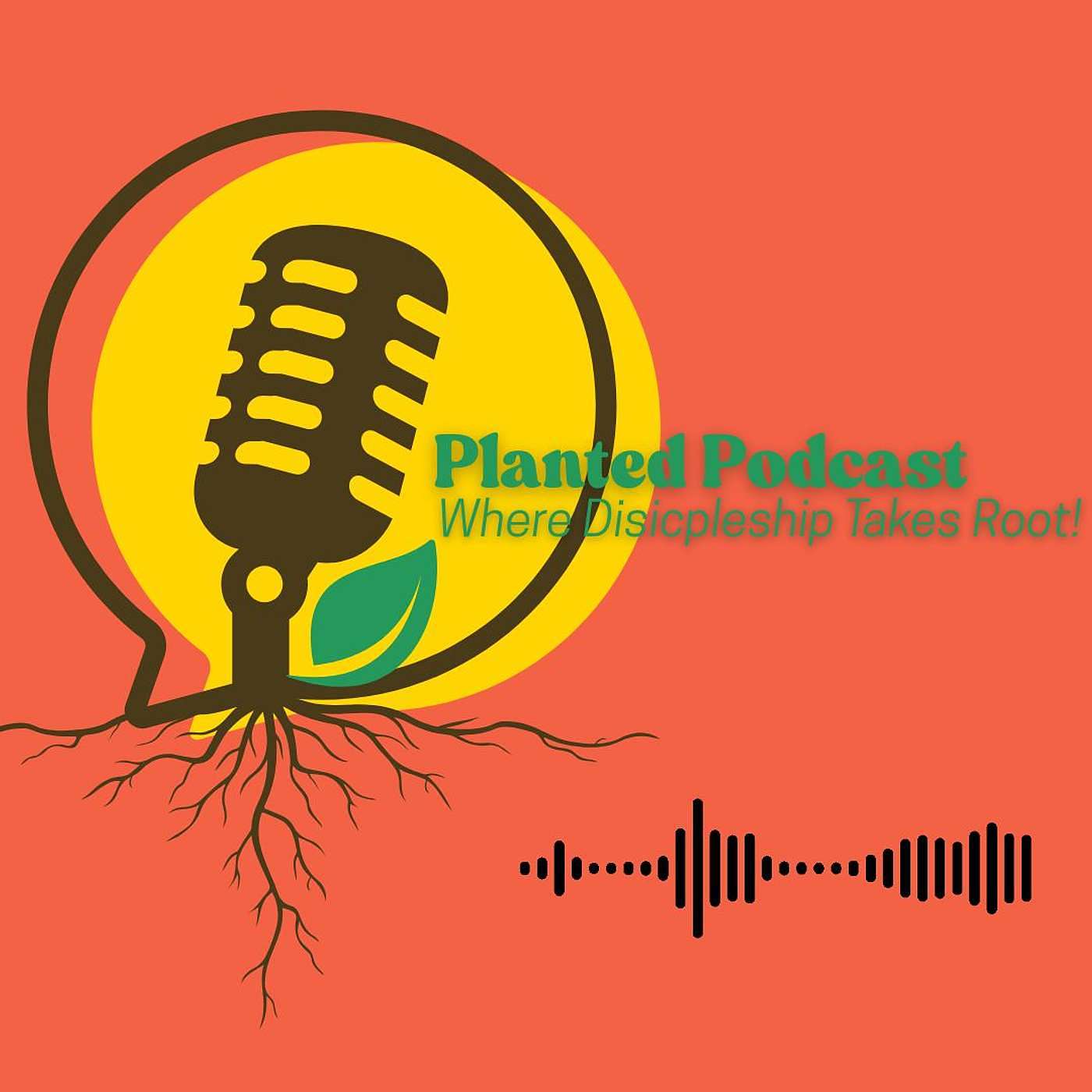 Planted Podcast | Where Discipleship Takes Root podcast artwork