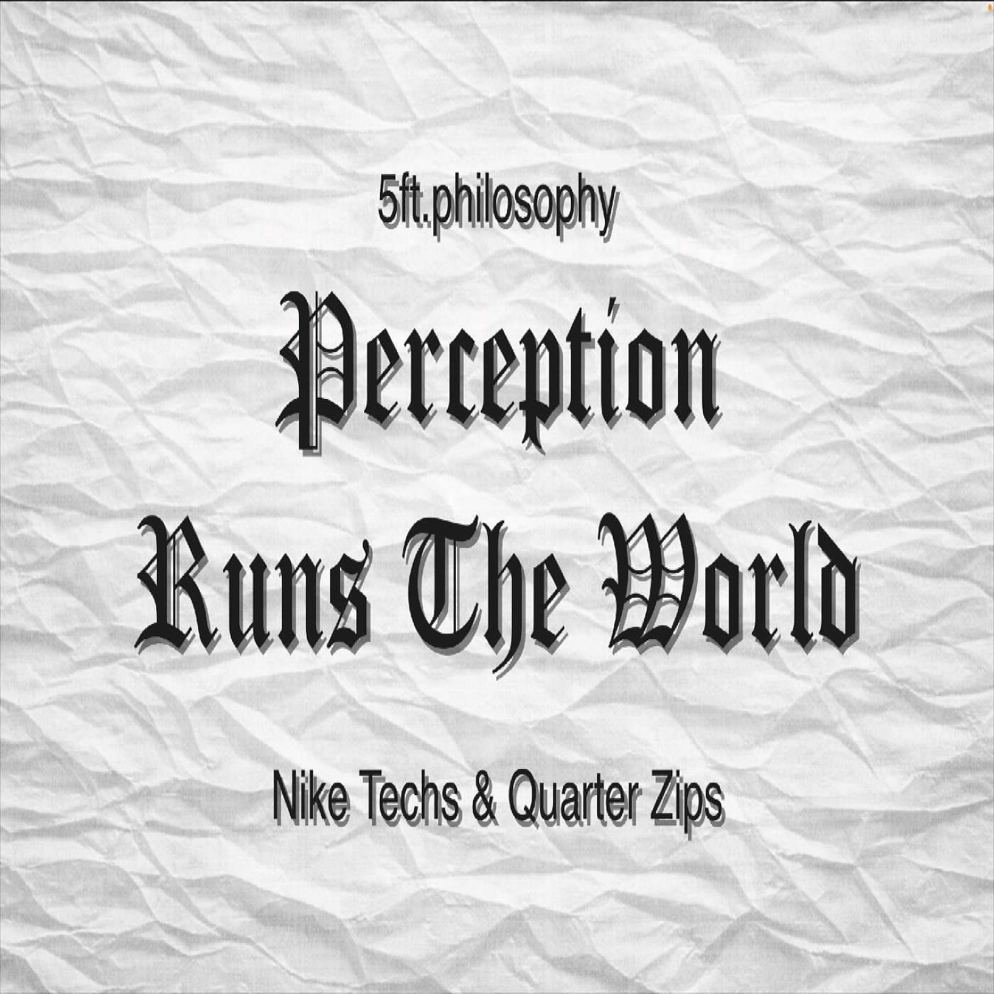 Perception Runs The World episode artwork