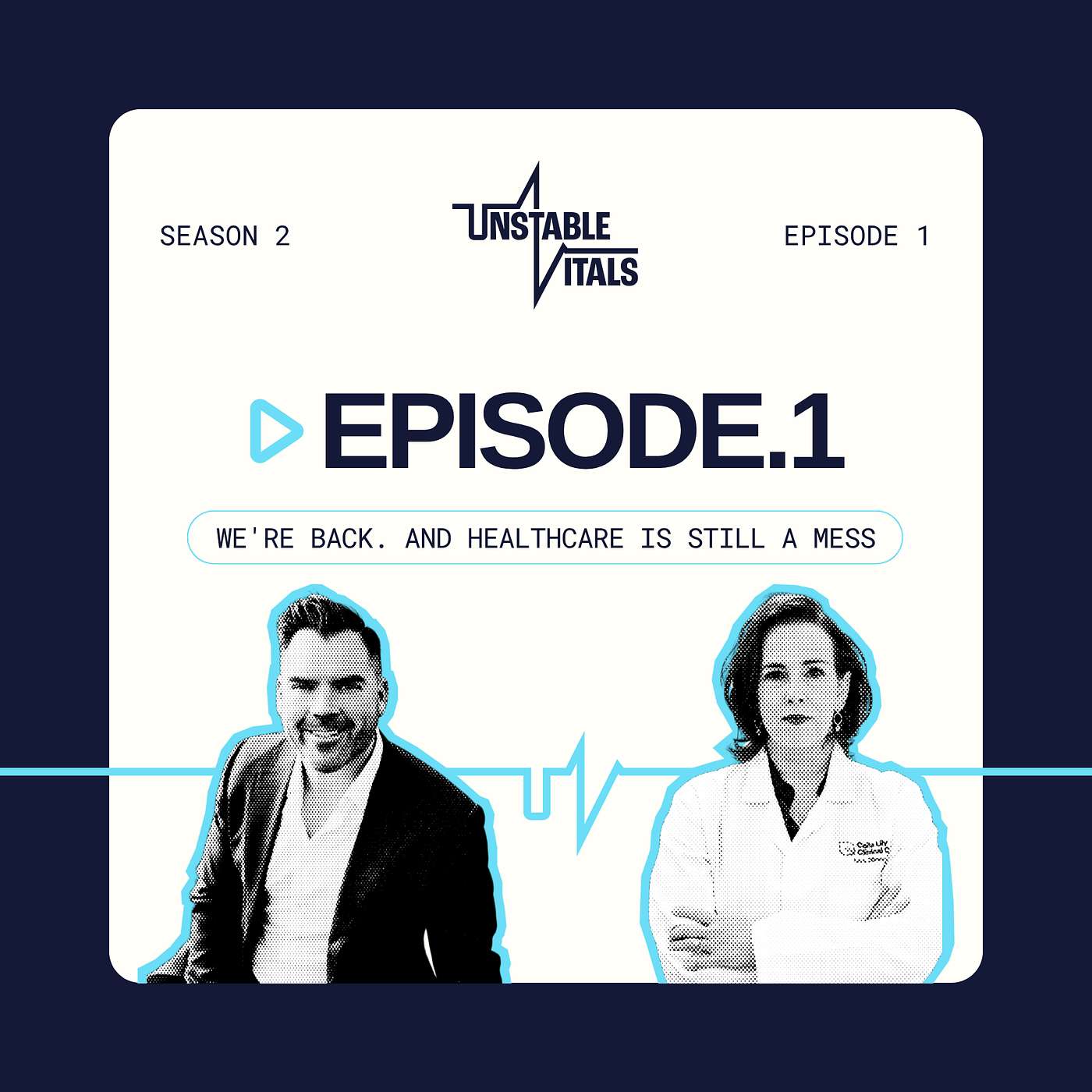 Season 2: We're Back. And Healthcare Is Still a Mess episode artwork
