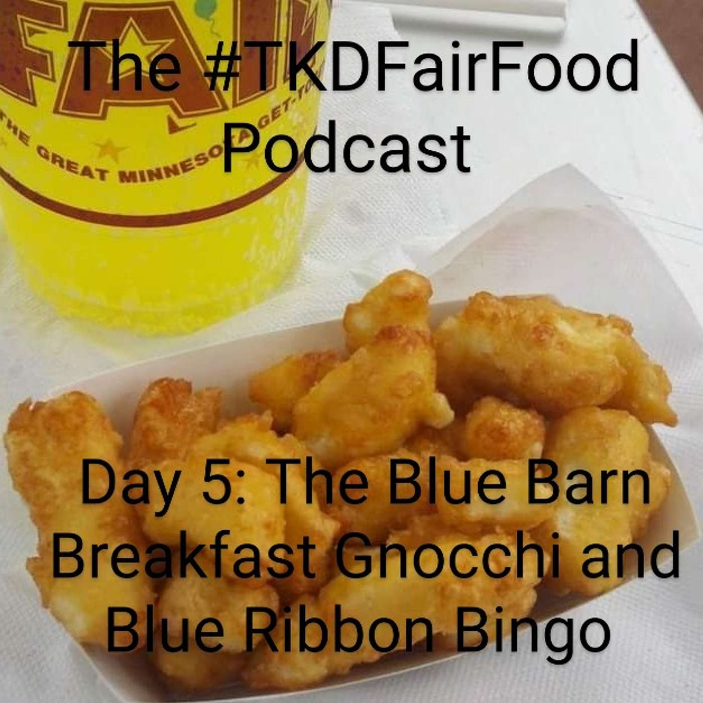 Day 5: The Blue Barn Breakfast Gnocchi and Blue Ribbon Bingo