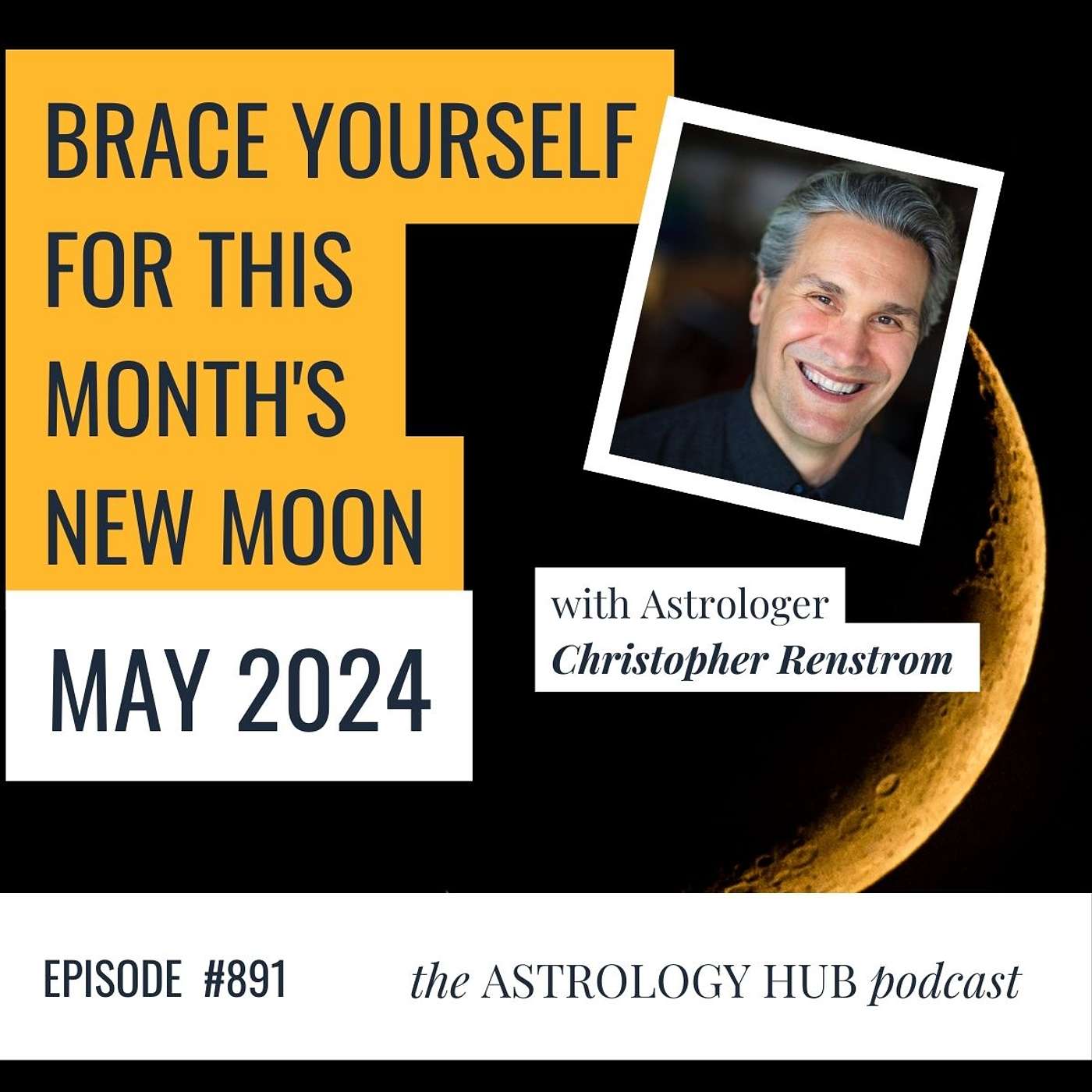 cover of episode BRACE YOURSELF for This Month's NEW Moon - May 2024