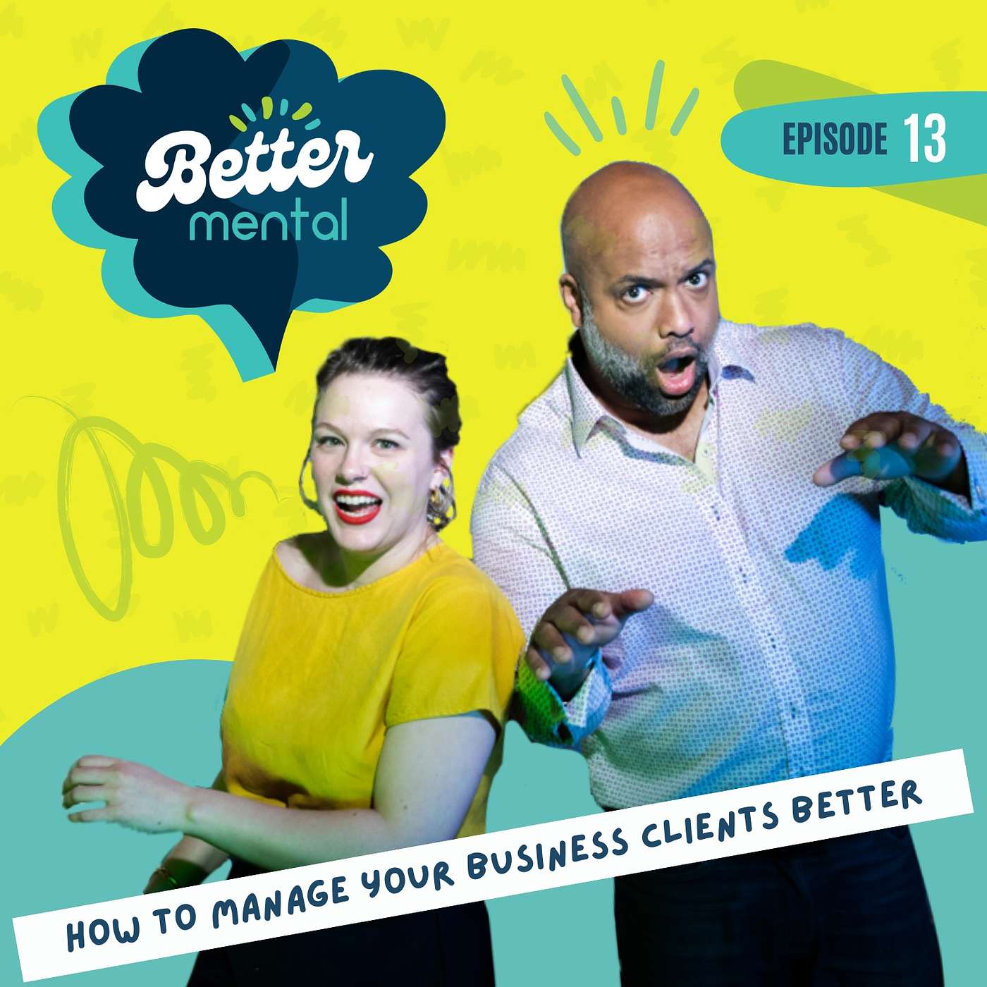 Bettermental - How to manage your business clients better