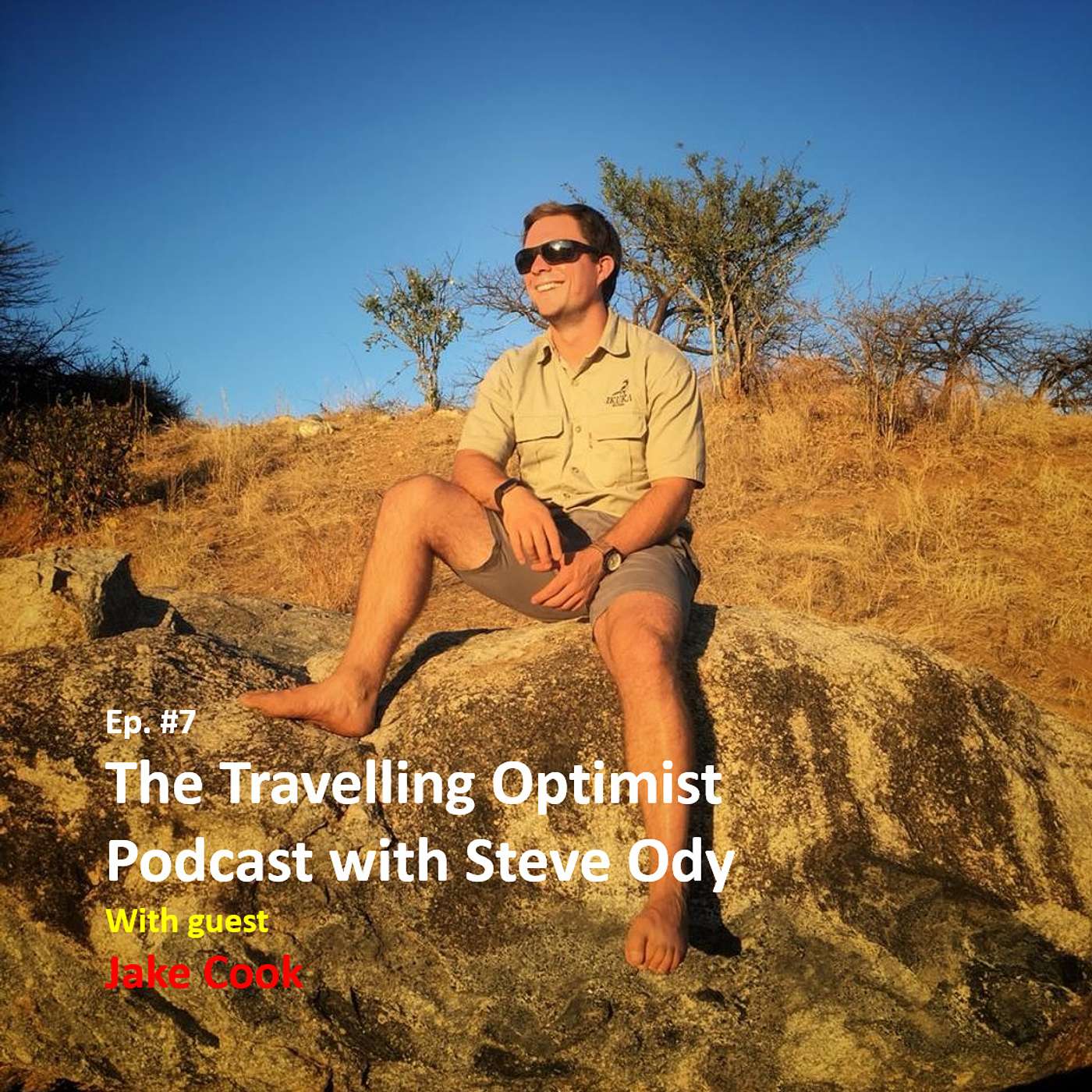 The Travelling Optimist Podcast with Steve Ody