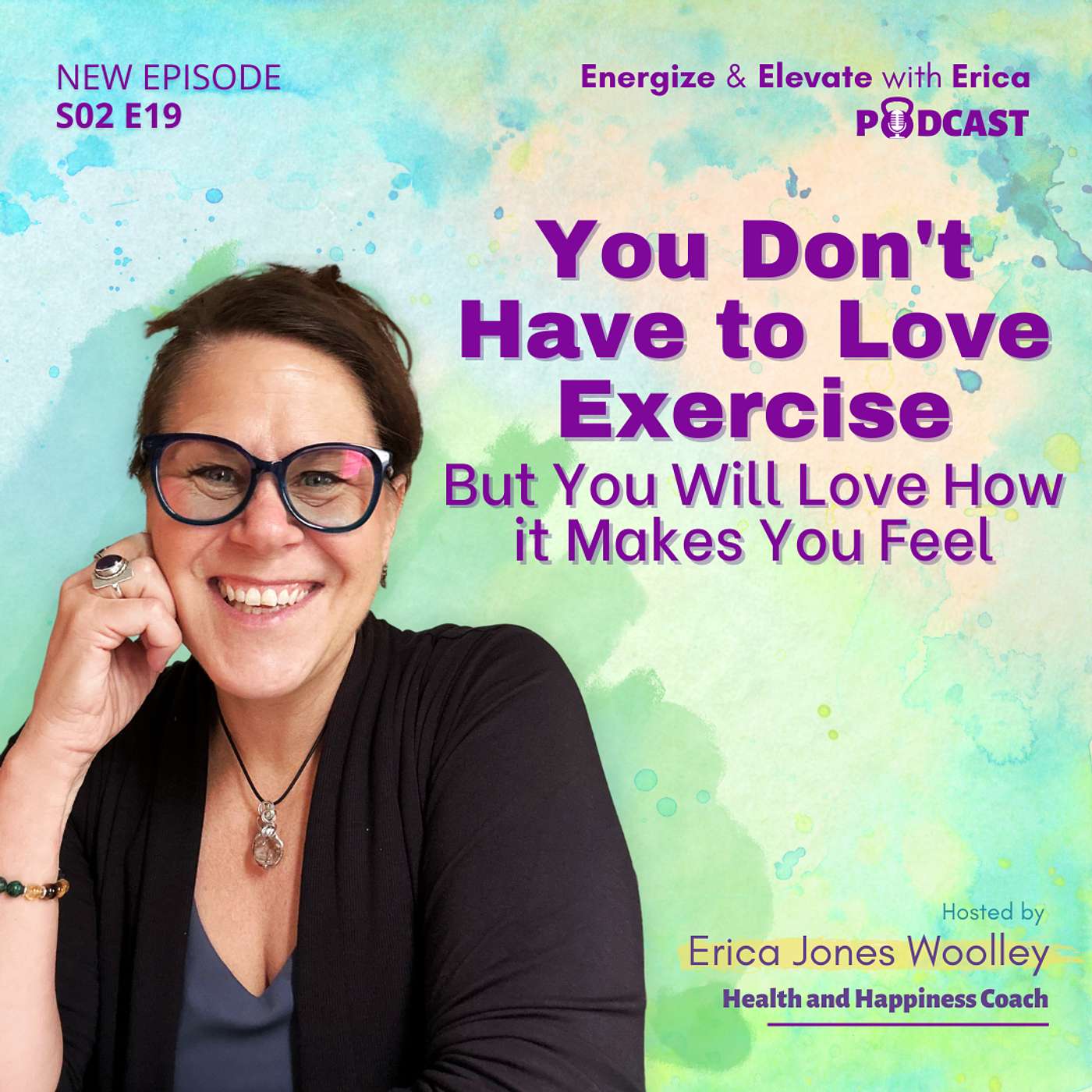 Energize and Elevate with Erica
