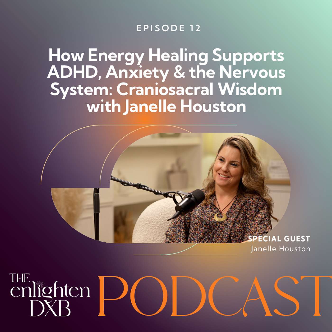 The Enlighten DXB Podcast