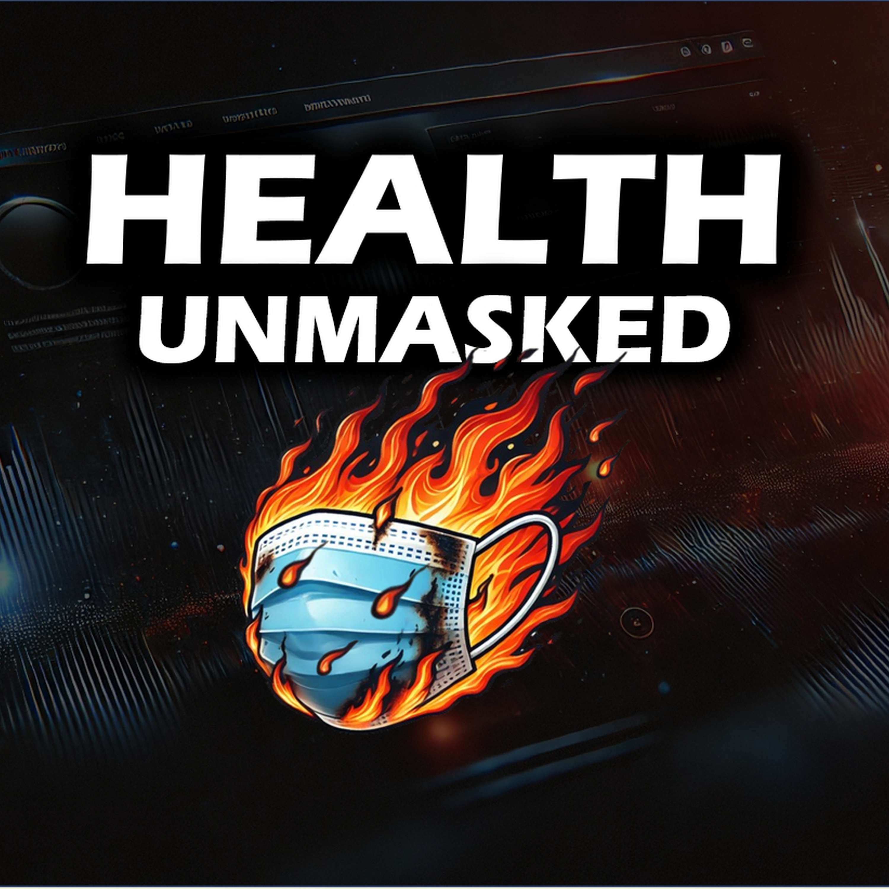 Health UnMasked