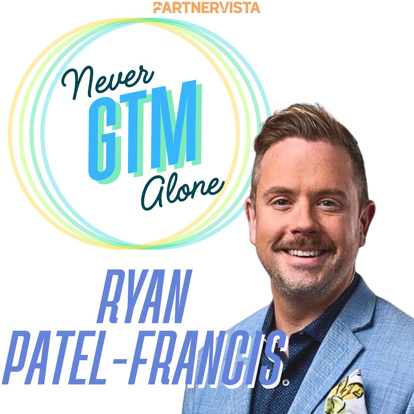 Ryan Patel-Francis on AI, Channel Strategy, and Redefining Revenue Marketing episode artwork